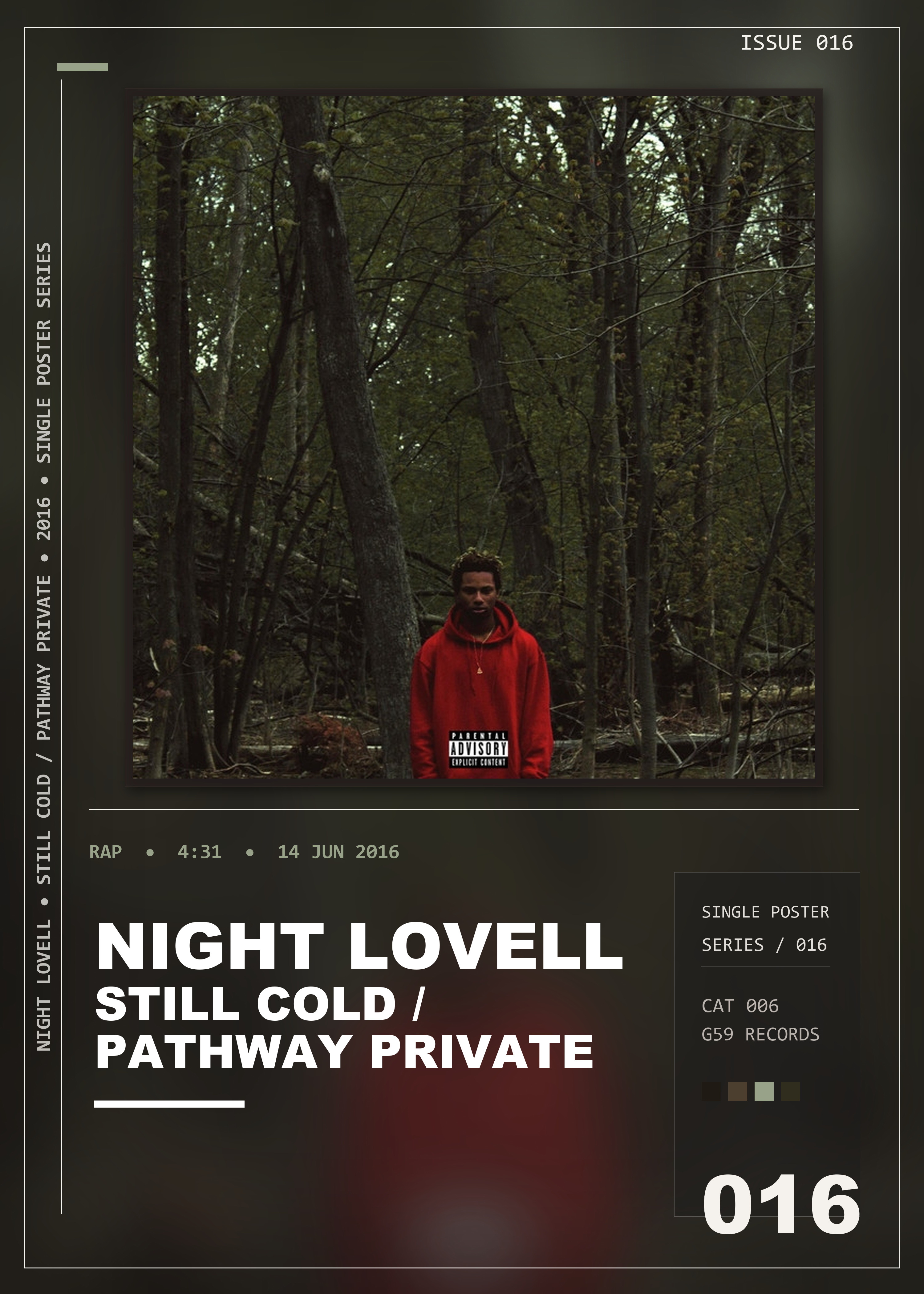 Music poster: Night Lovell - Still Cold Pathway Private