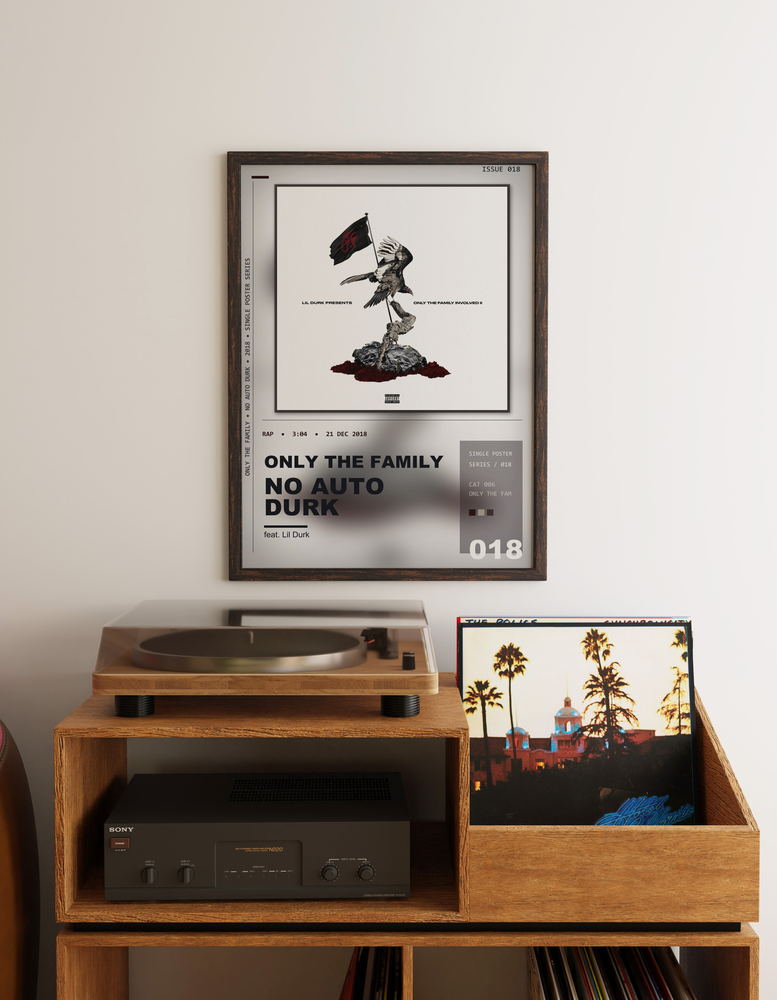 Music poster: Only The Family - No Auto Durk feat Lil Durk