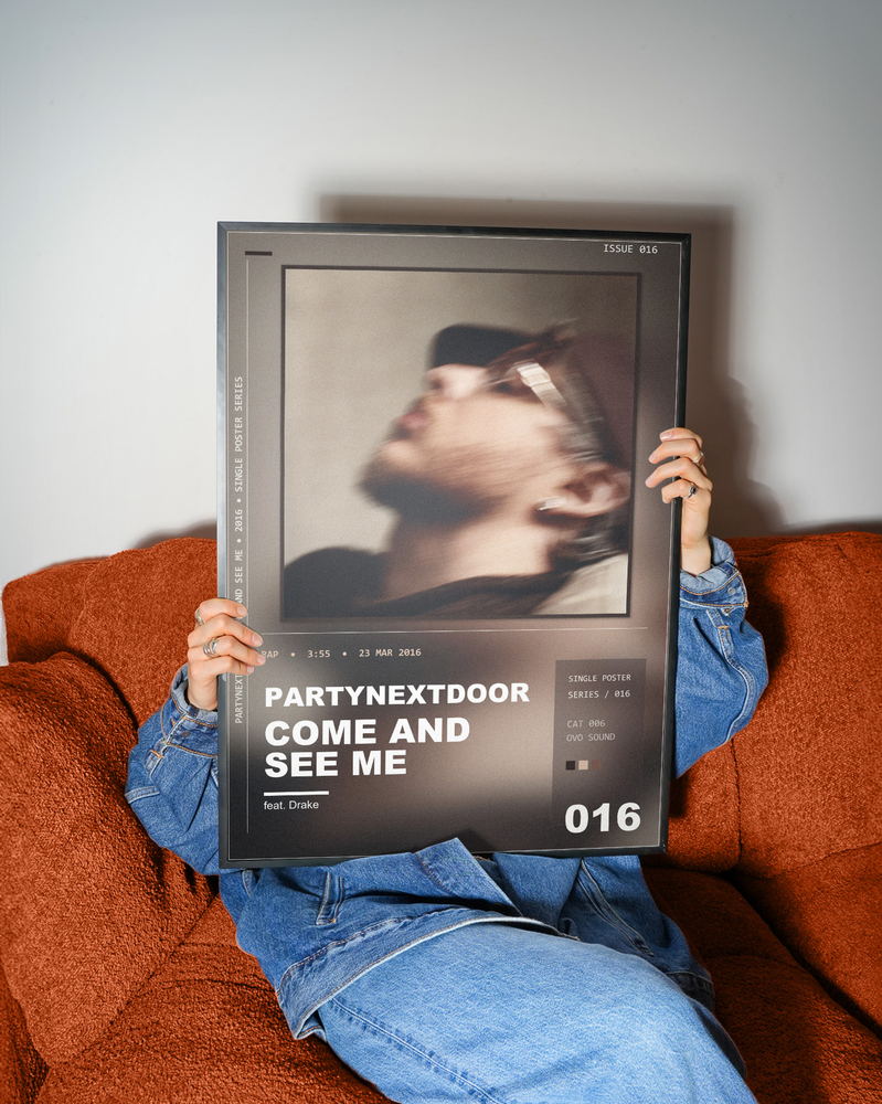 Music poster: PARTYNEXTDOOR - Come and See Me feat Drake