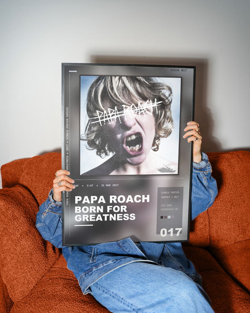 Music poster: Papa Roach - Born For Greatness