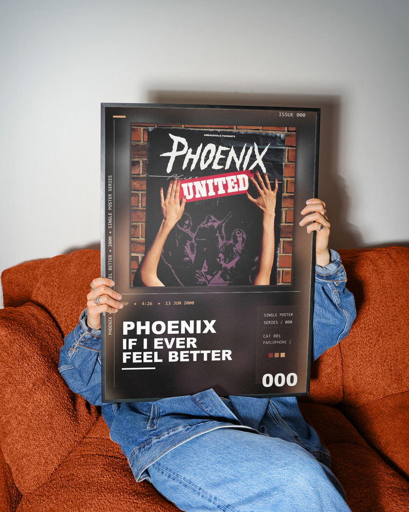 Music poster: Phoenix - If I ever feel better