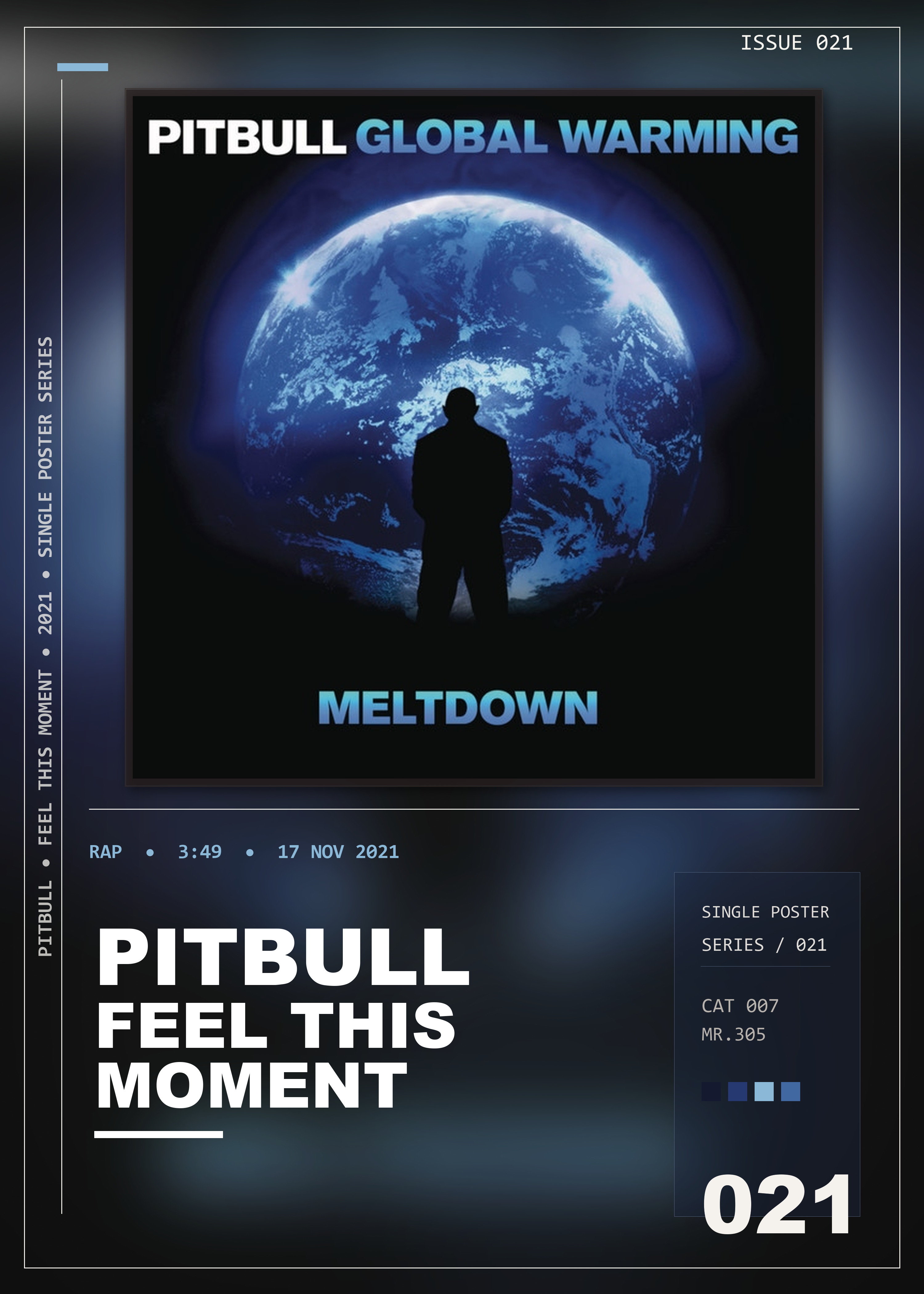 Music poster: Pitbull - Feel This Moment