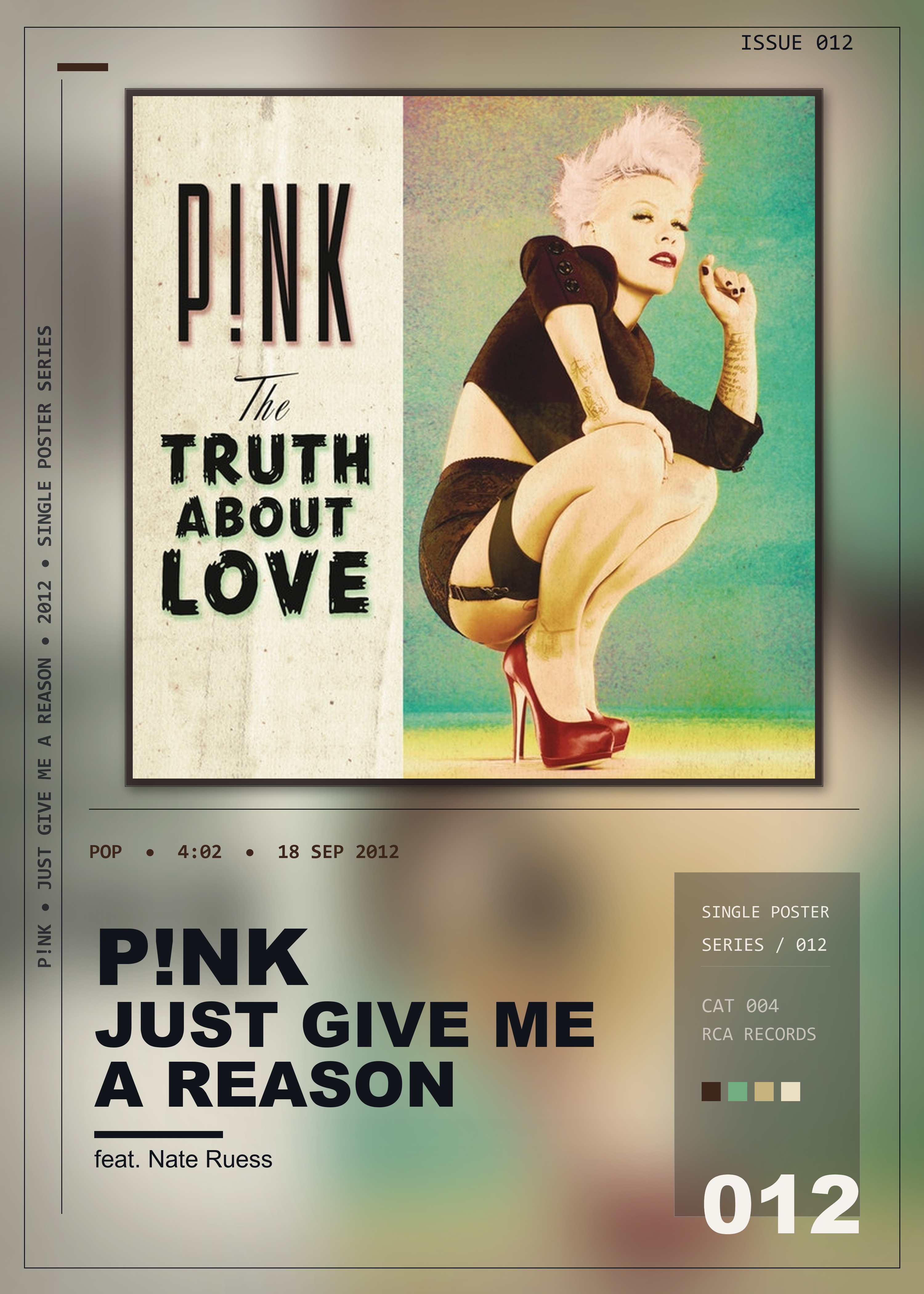 Music poster: Pnk - Just Give Me a Reason feat Nate Ruess