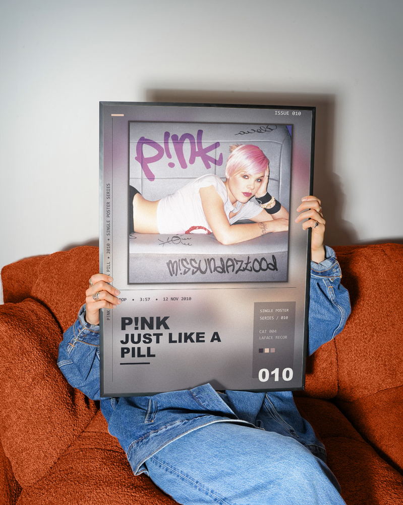 Music poster: Pnk - Just Like a Pill
