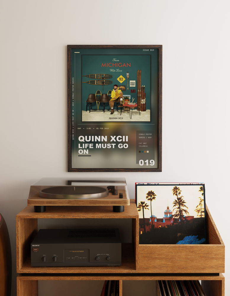 Music poster: Quinn XCII - Life Must Go On