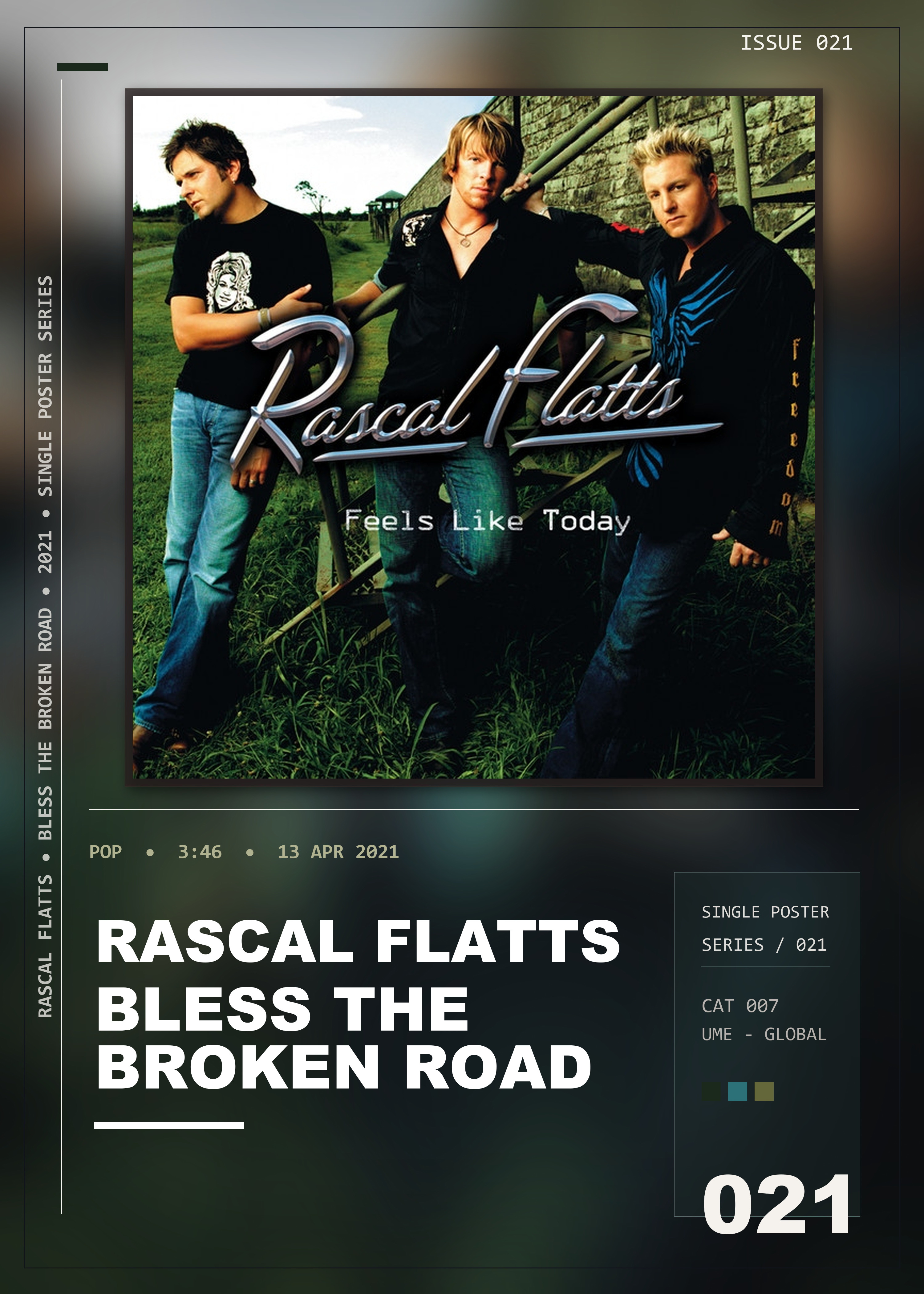 Music poster: Rascal Flatts - Bless The Broken Road