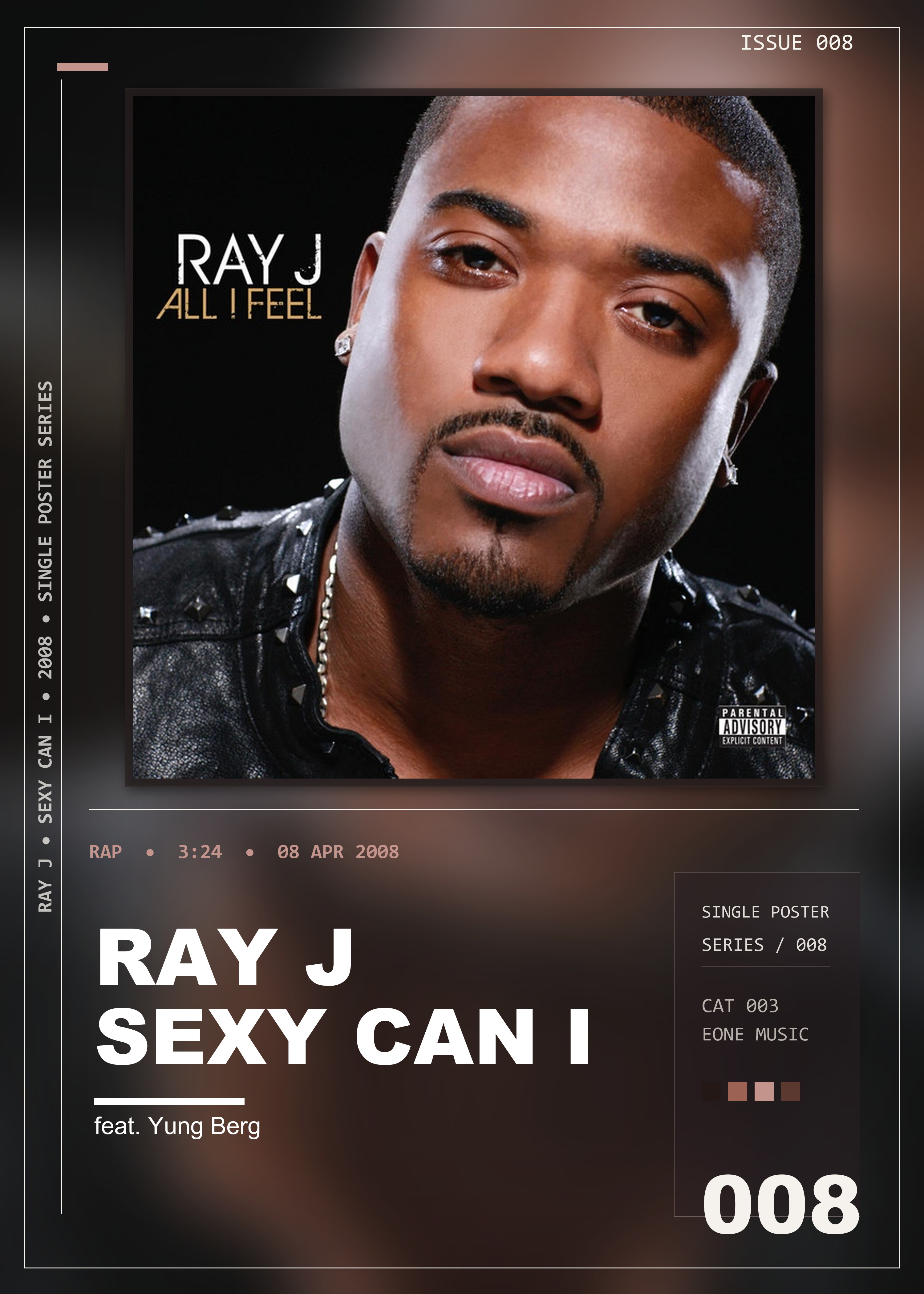 Music poster: Ray J - Sexy Can I feat Yung Berg