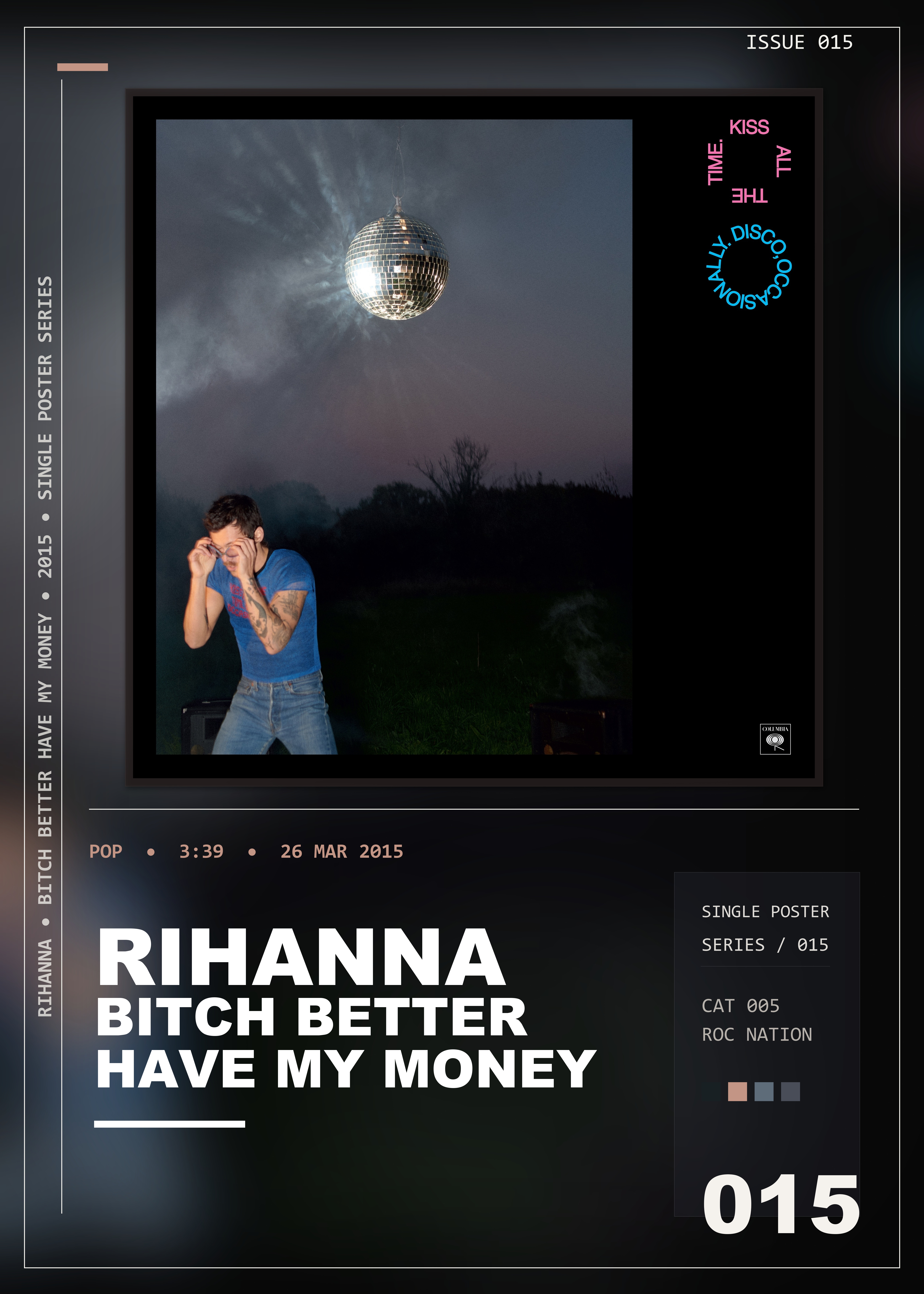 Music poster: Rihanna - Bitch Better Have My Money