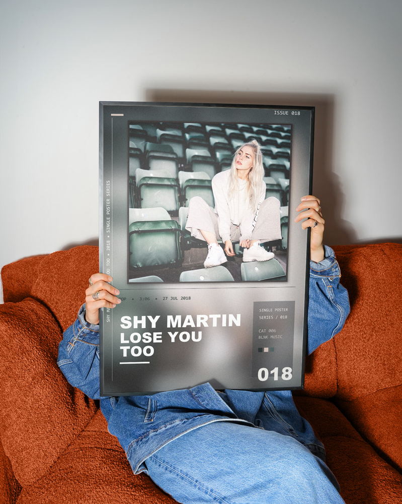 Music poster: SHY Martin - Lose You Too
