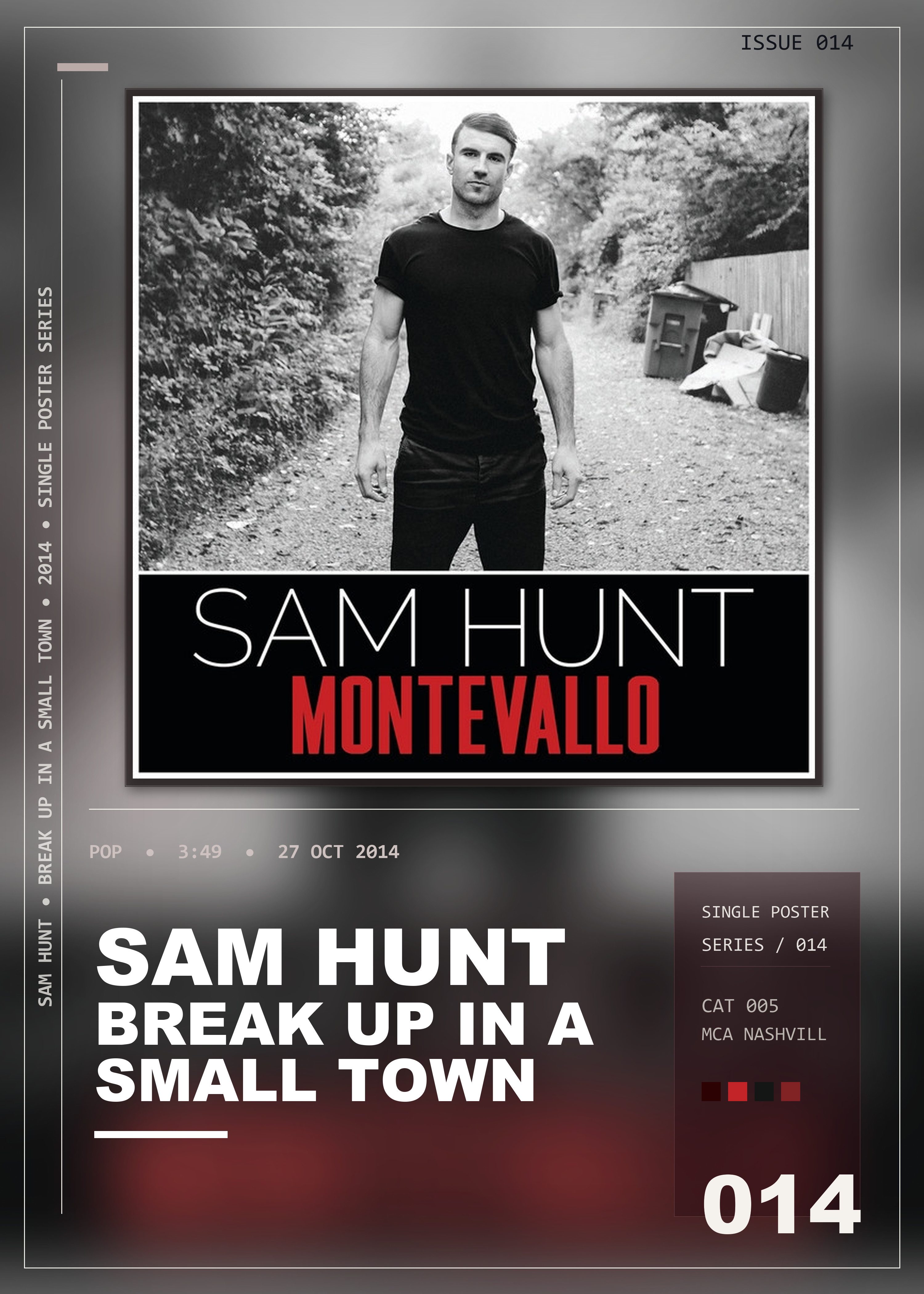 Music poster: Sam Hunt - Break Up In A Small Town