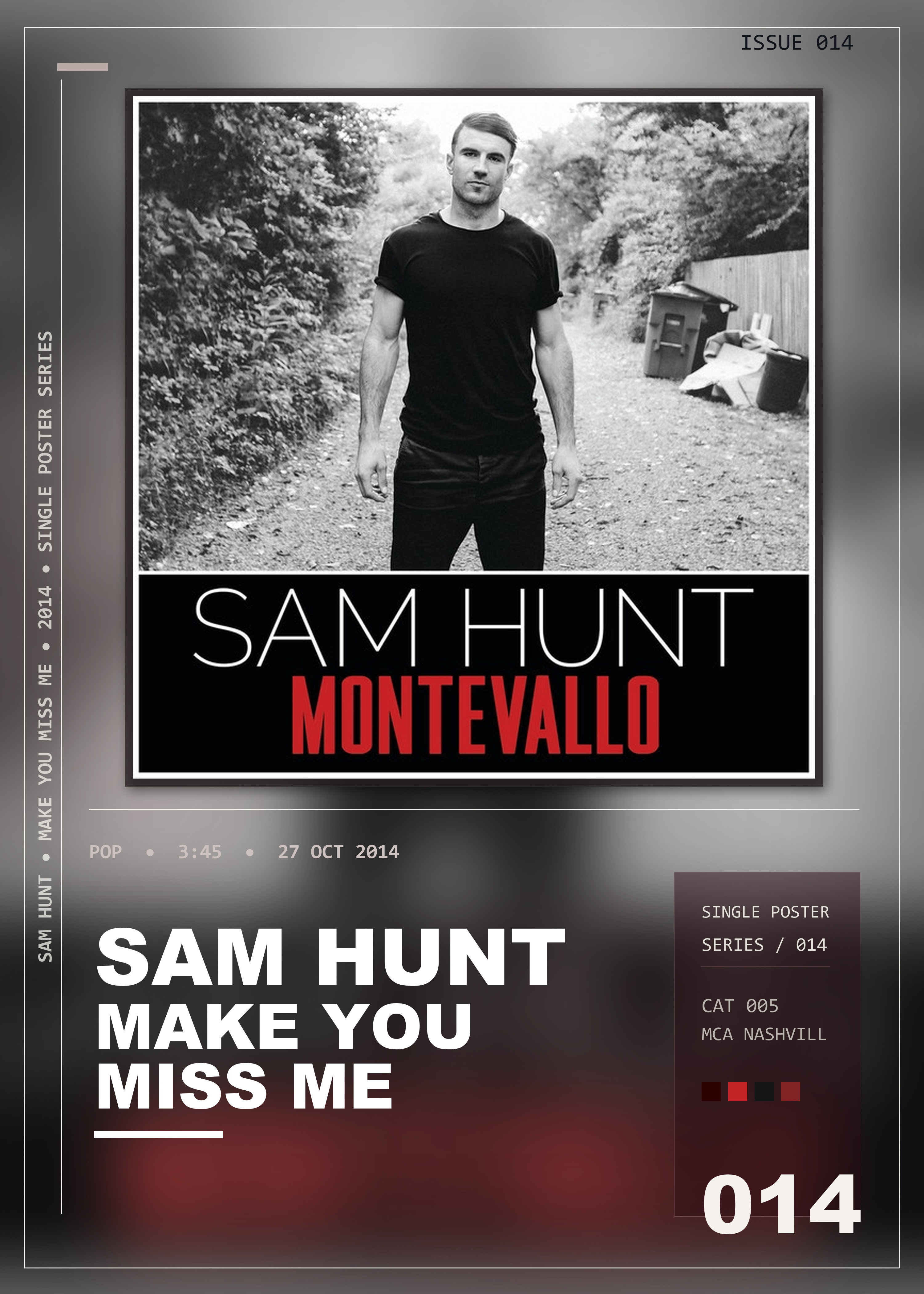 Music poster: Sam Hunt - Make You Miss Me