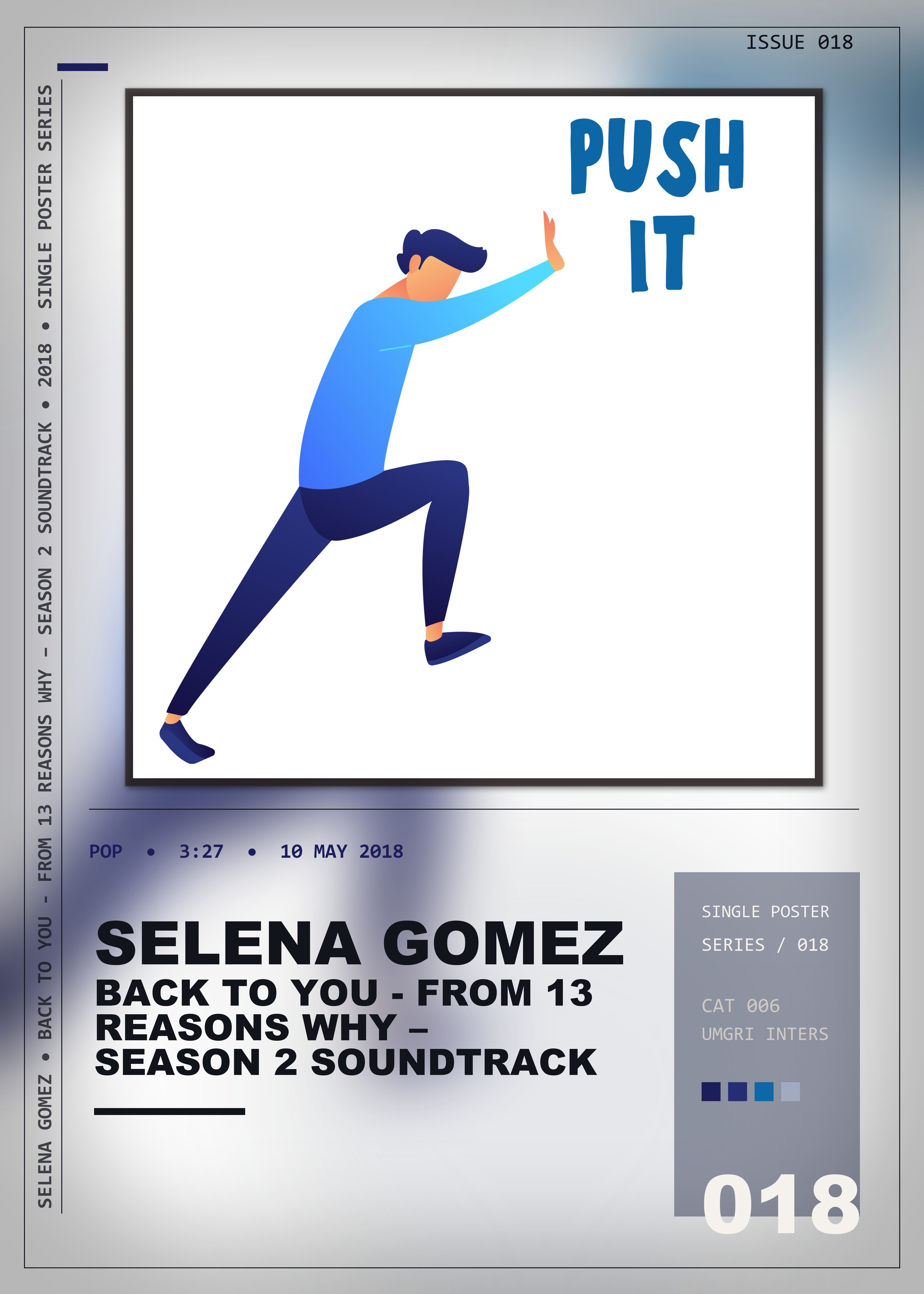 Music poster: Selena Gomez - Back To You - From 13 Reasons Why Season 2 Soundtrack