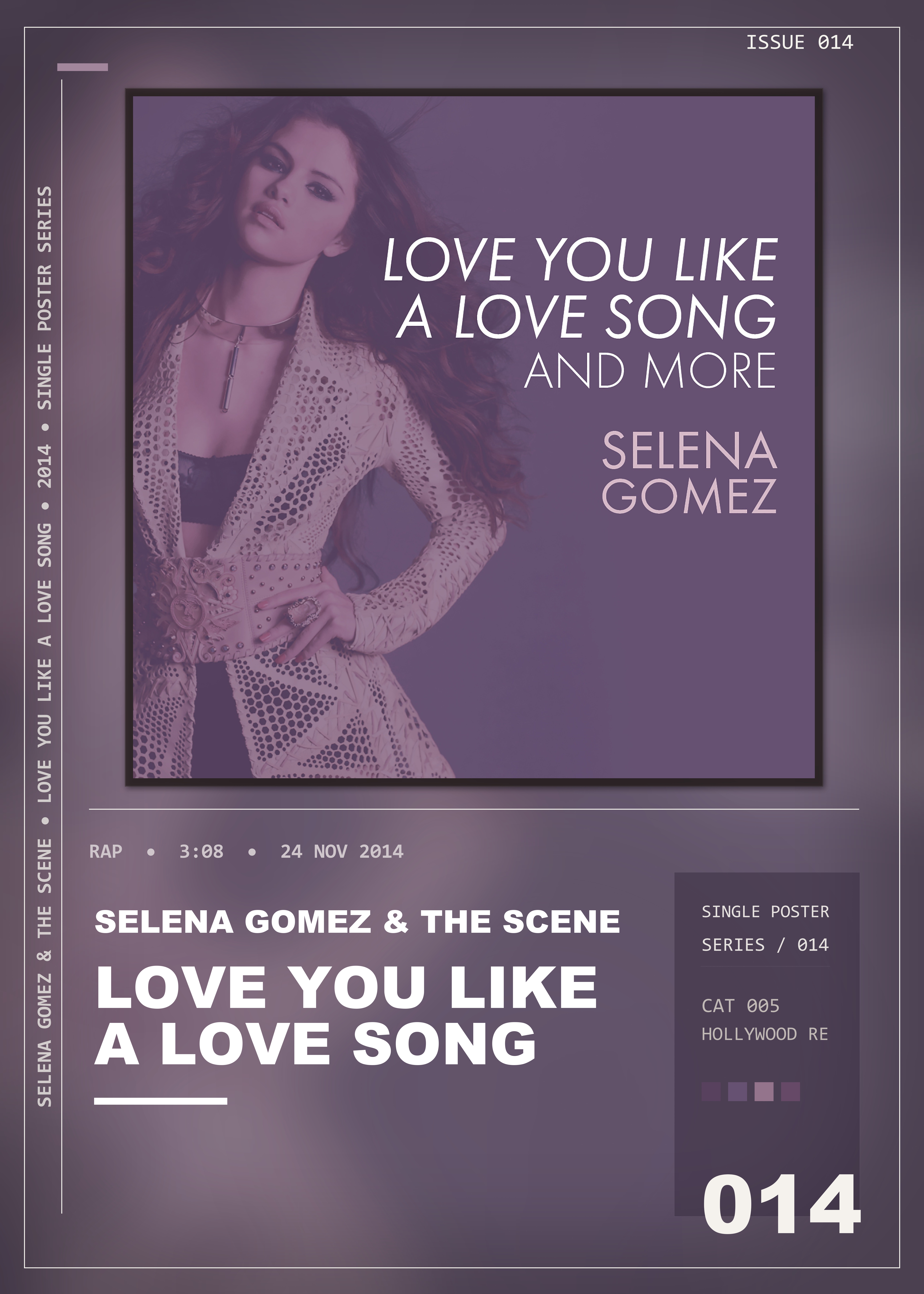 Music poster: Selena Gomez The Scene - Love You Like A Love Song