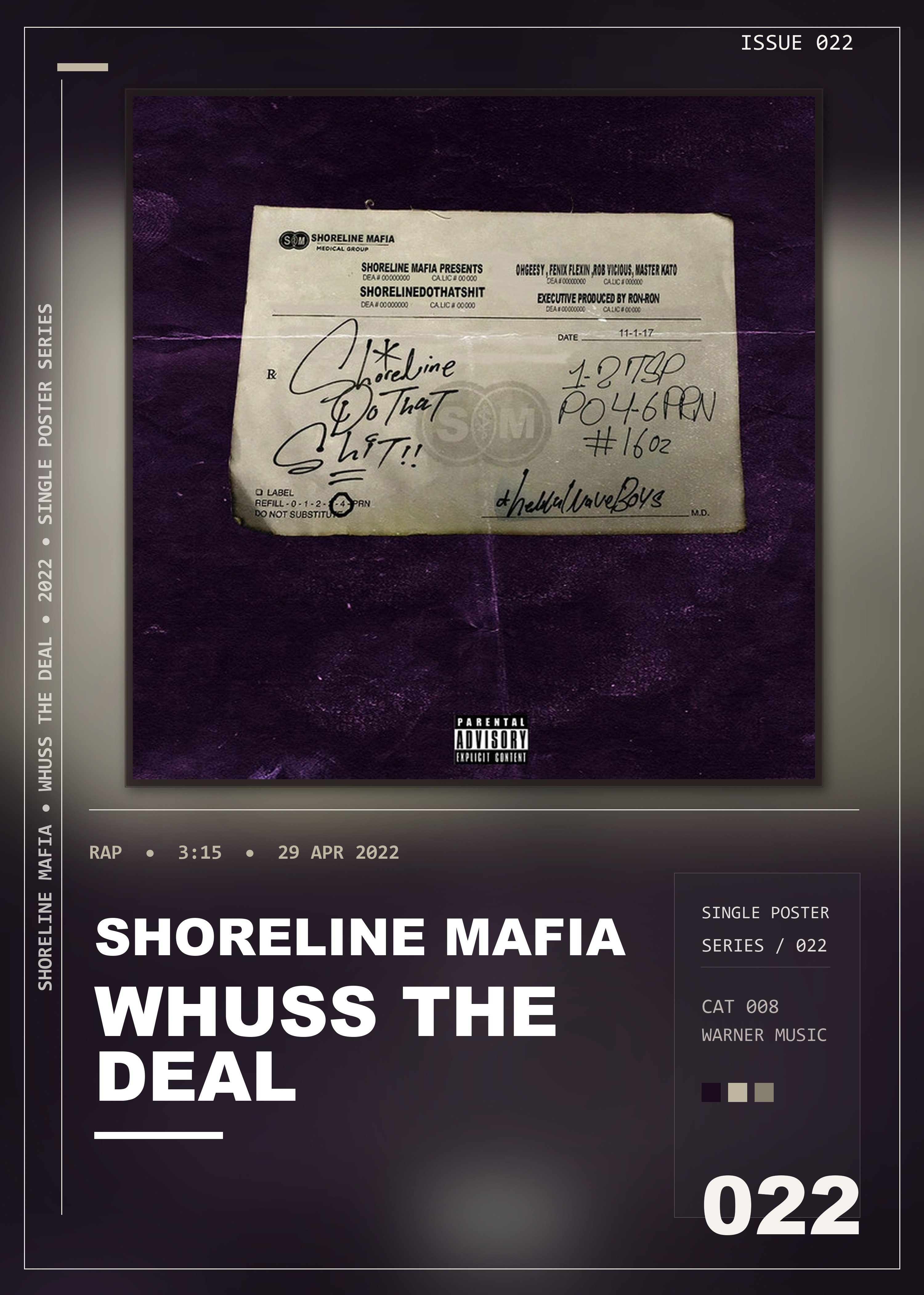 Music poster: Shoreline Mafia - Whuss The Deal