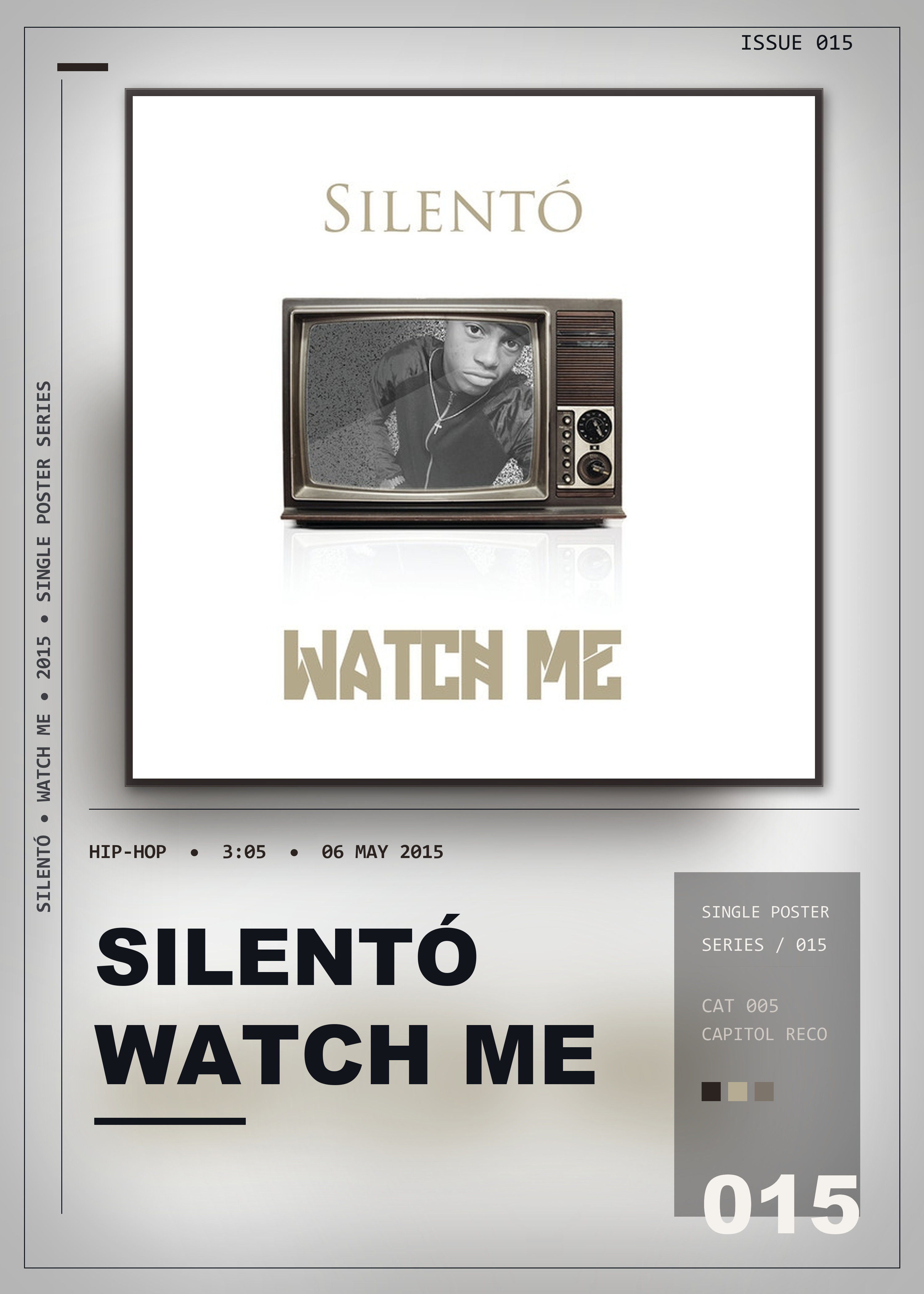 Music poster: Silentó - Watch Me Whip Nae Nae