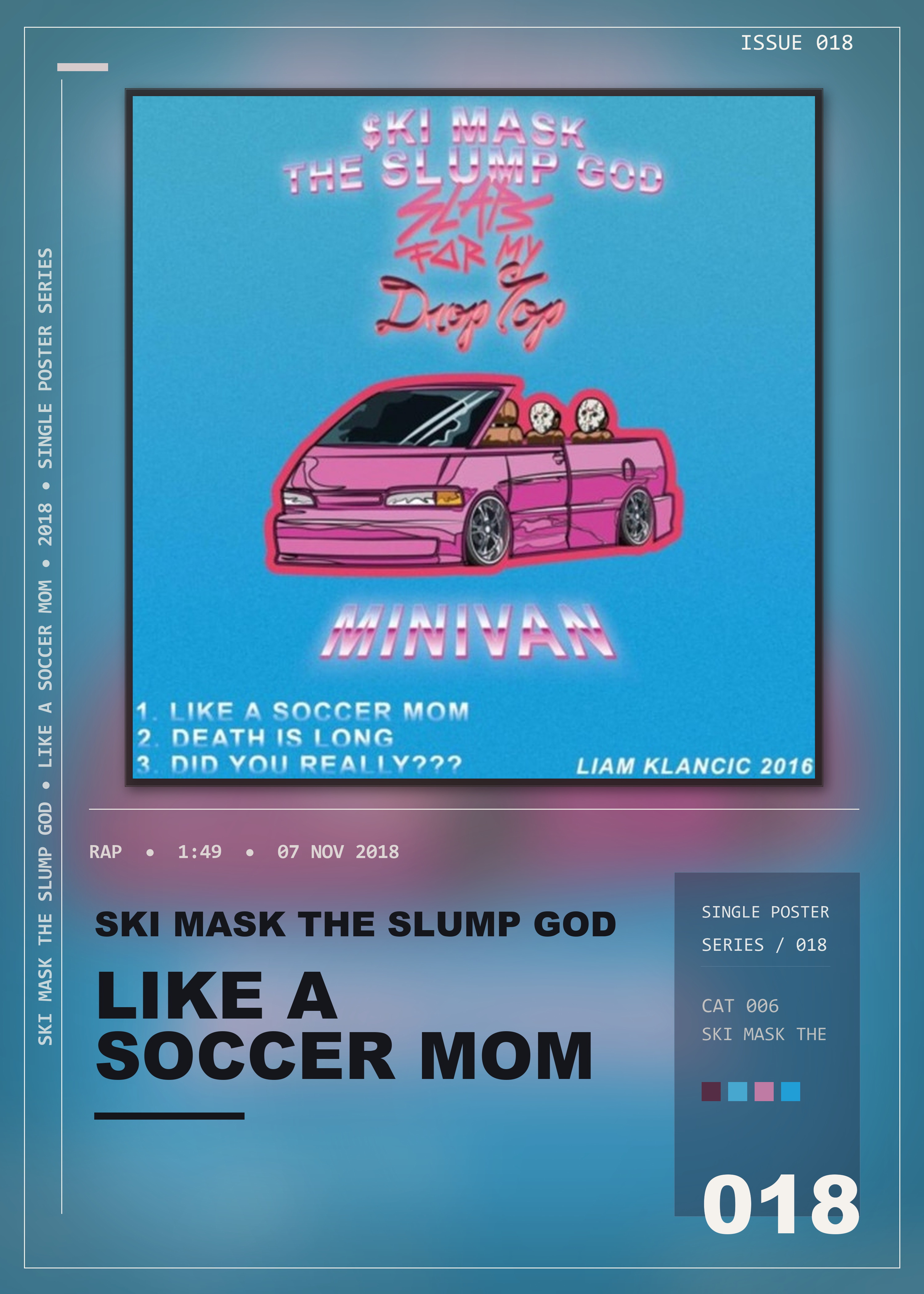 Music poster: Ski Mask The Slump God - Like A Soccer Mom