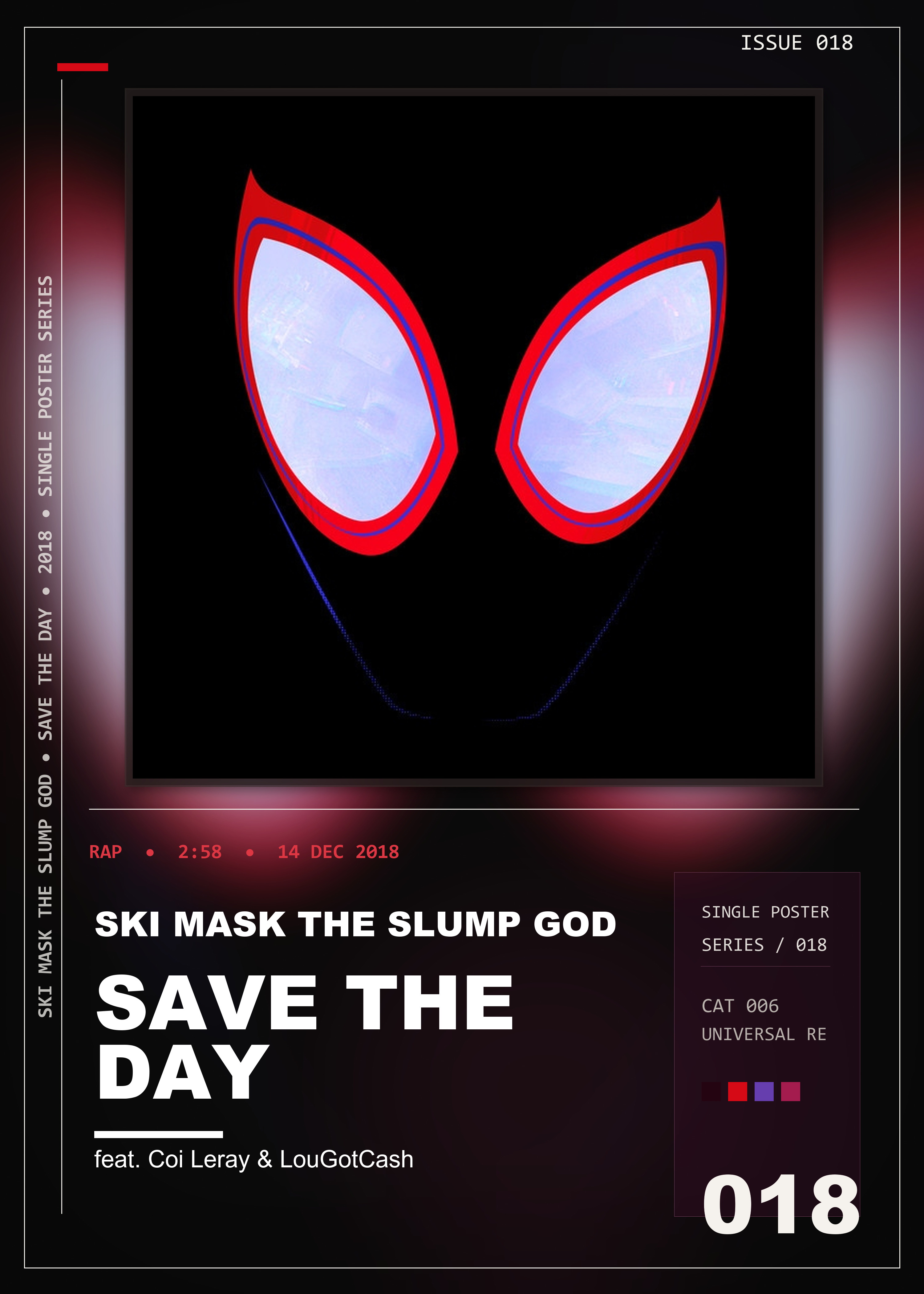 Music poster: Ski Mask The Slump God - Save The Day feat Coi Leray LouGotCash