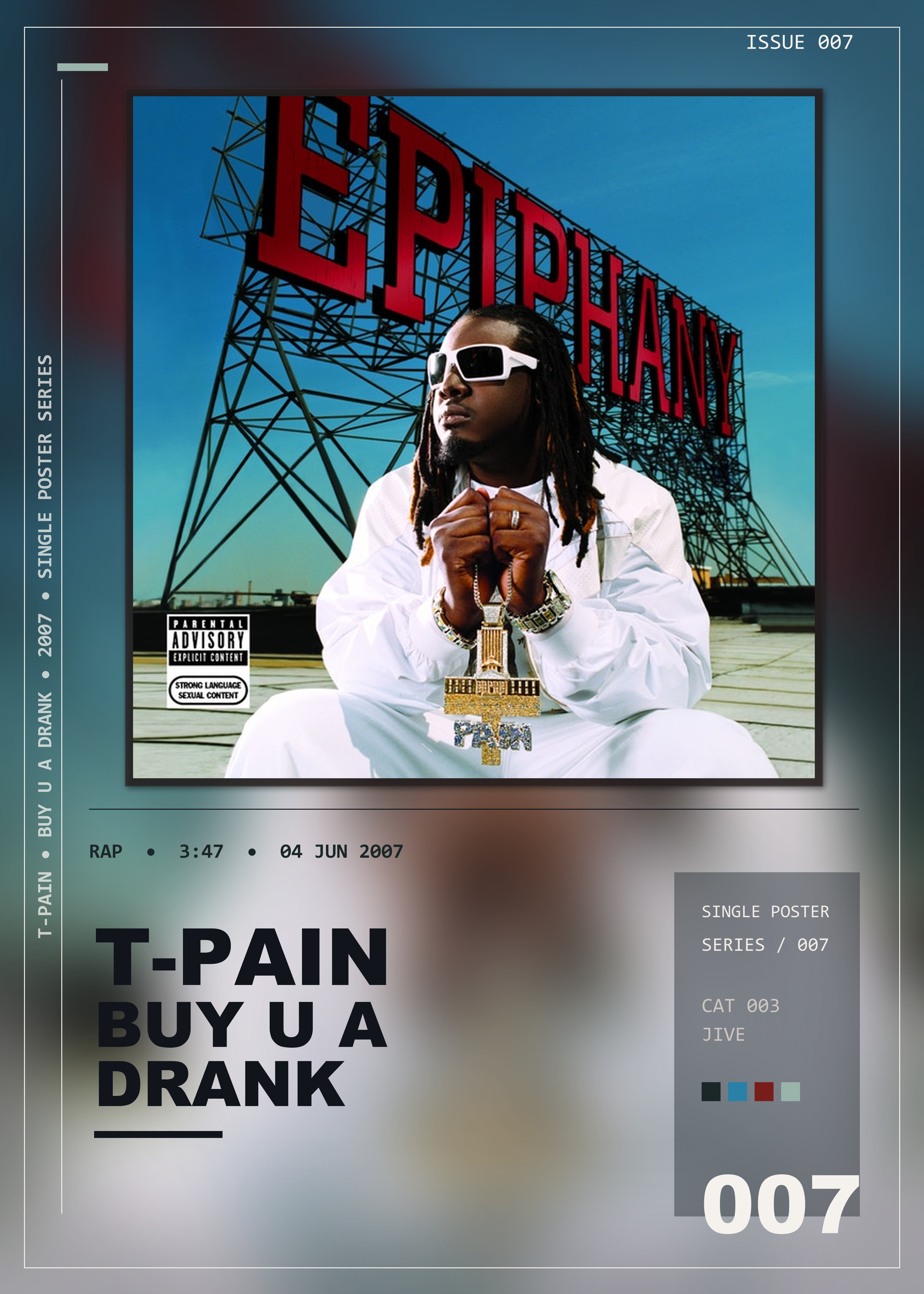 Music poster: T-Pain - Buy U a Drank Shawty Snappin
