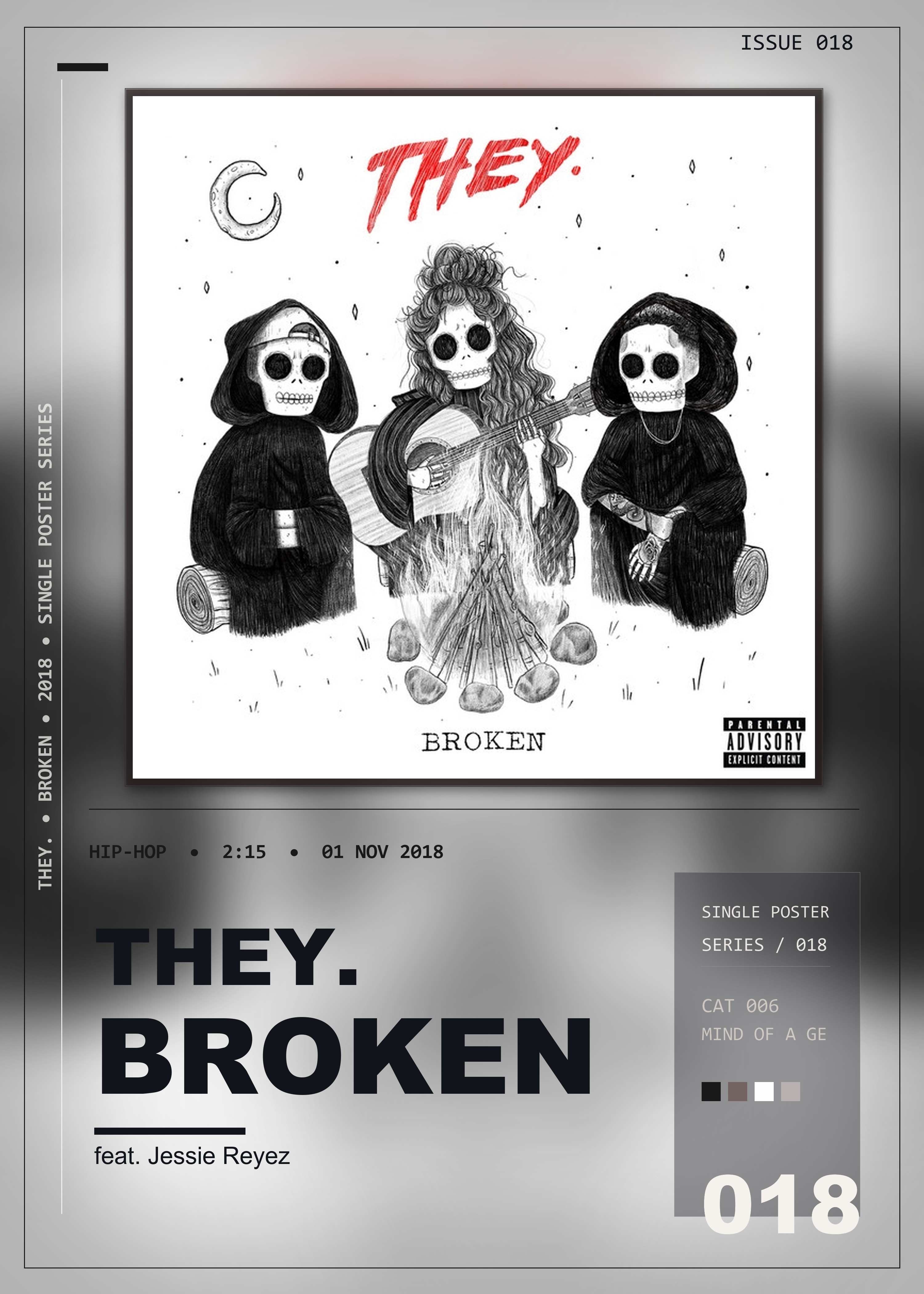 Music poster: THEY - Broken feat Jessie Reyez
