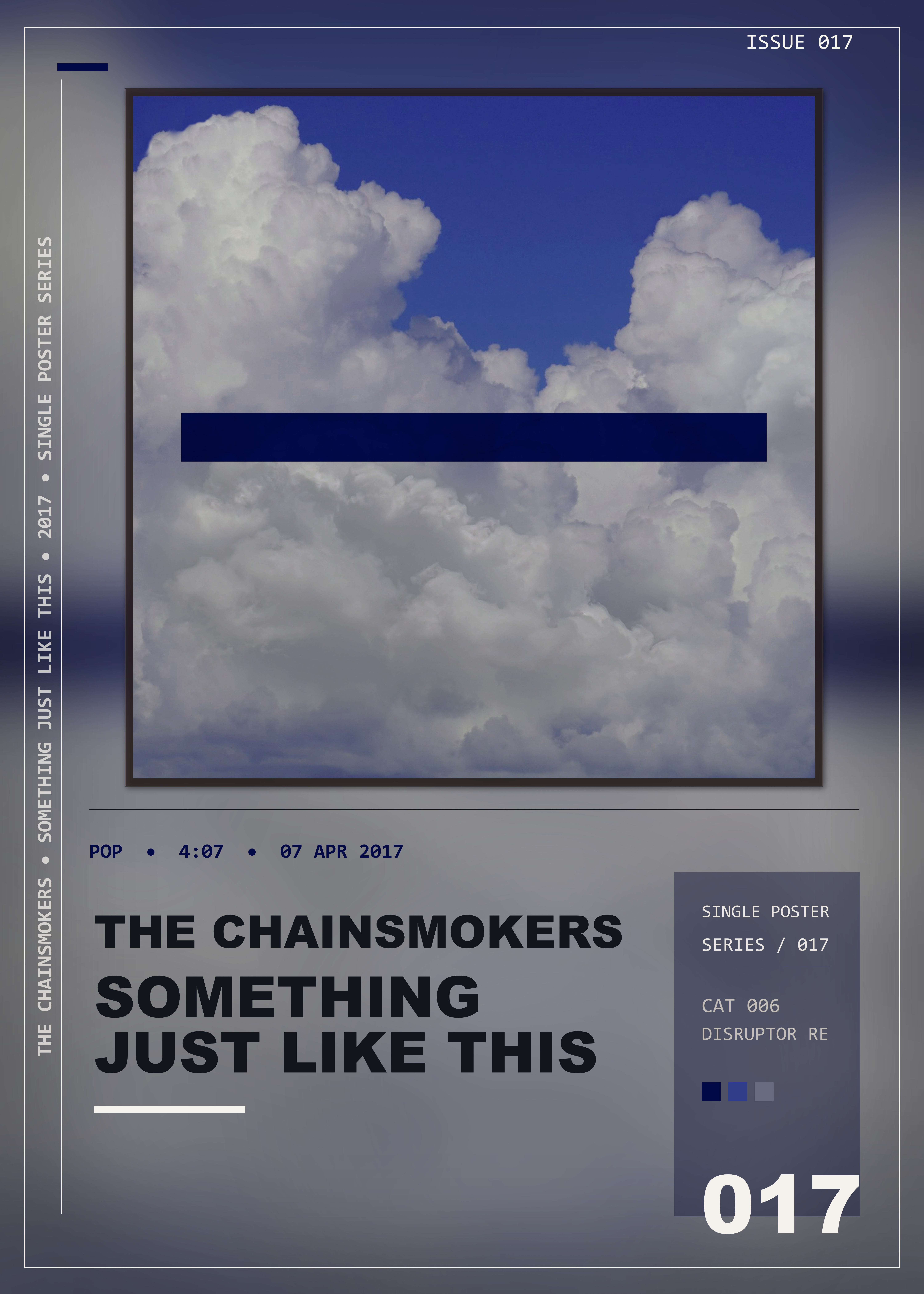 Music poster: The Chainsmokers - Something Just Like This