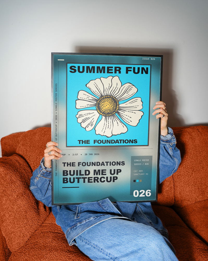 Music poster: The Foundations - Build Me Up Buttercup