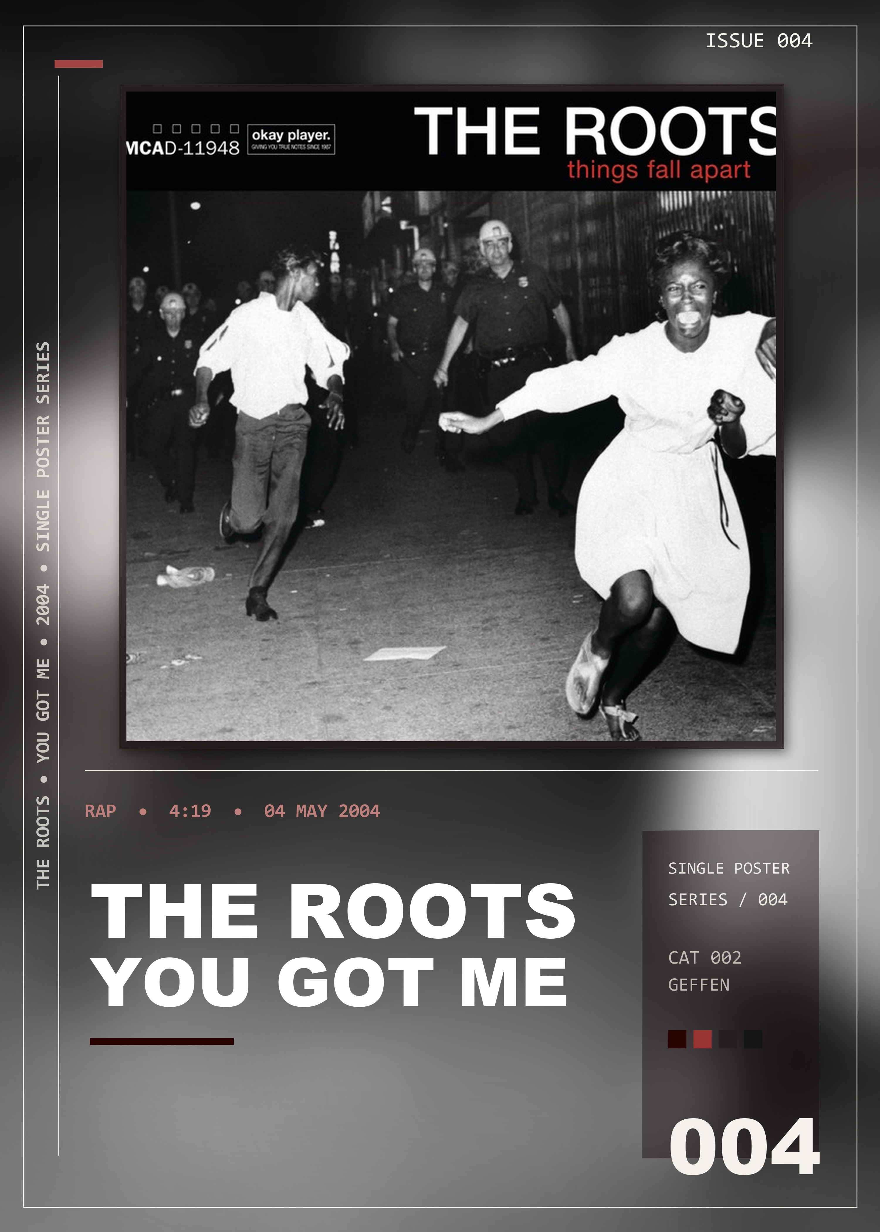 Music poster: The Roots - You Got Me