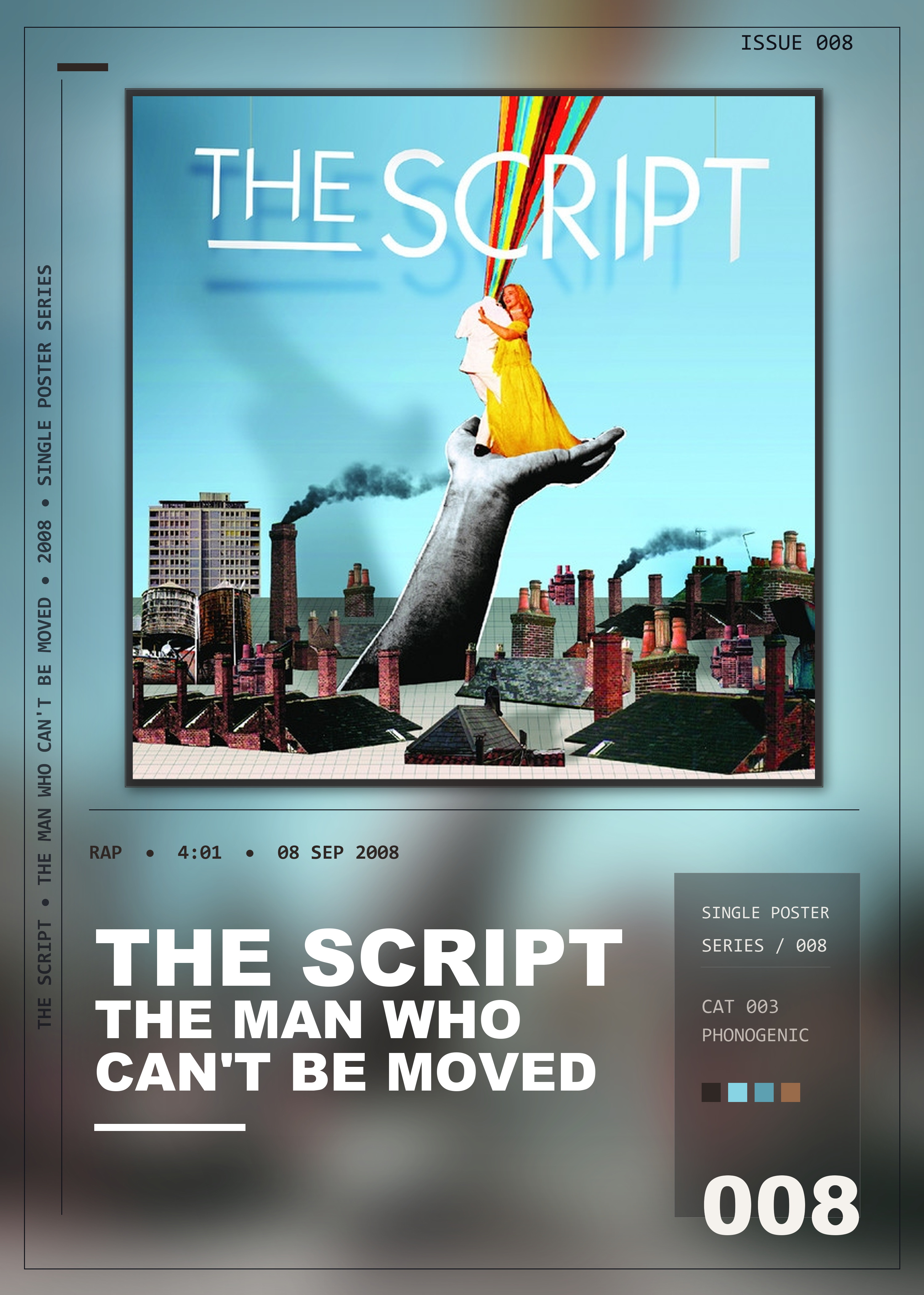 Music poster: The Script - The Man Who Cant Be Moved