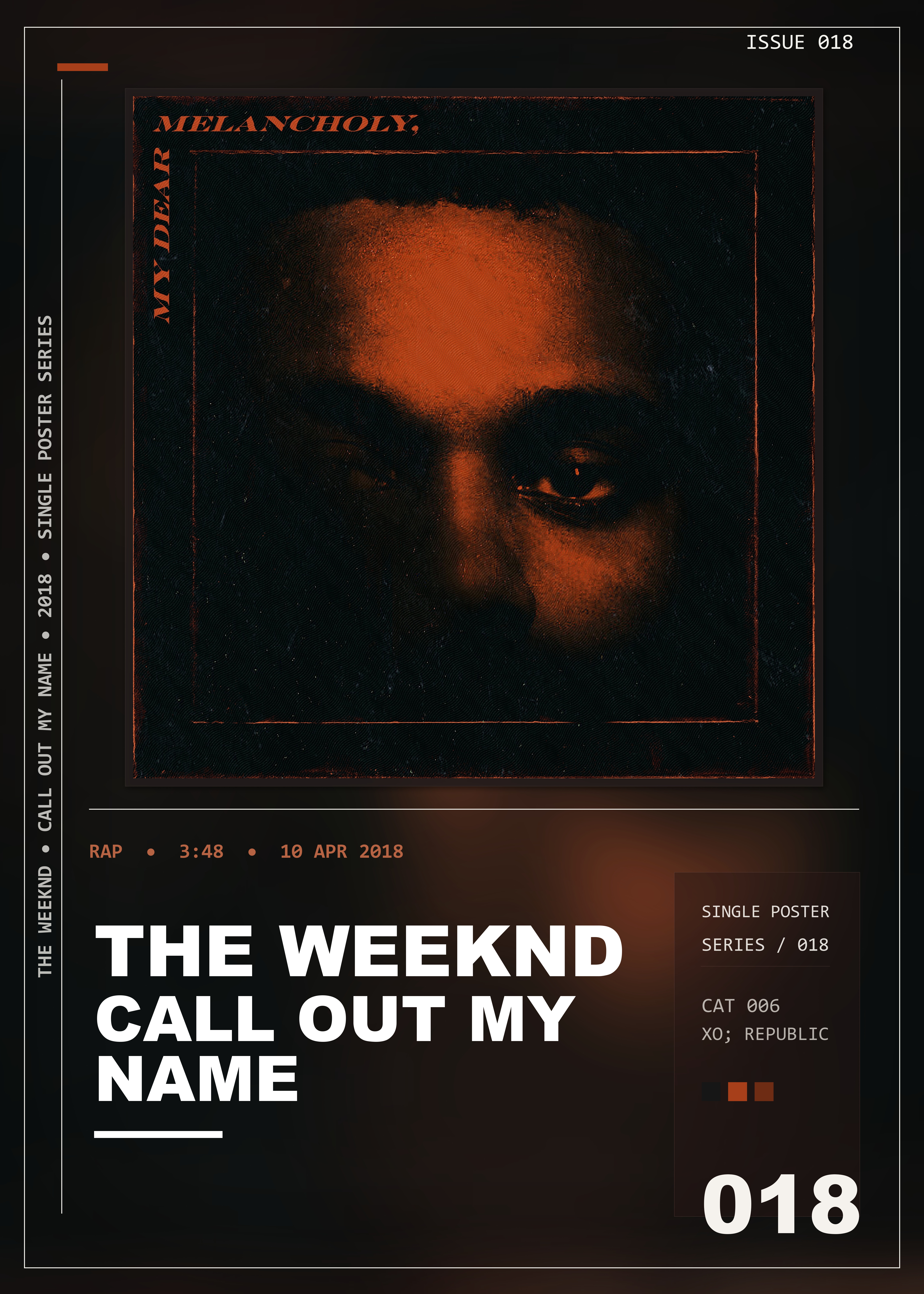 Music poster: The Weeknd - Call Out My Name