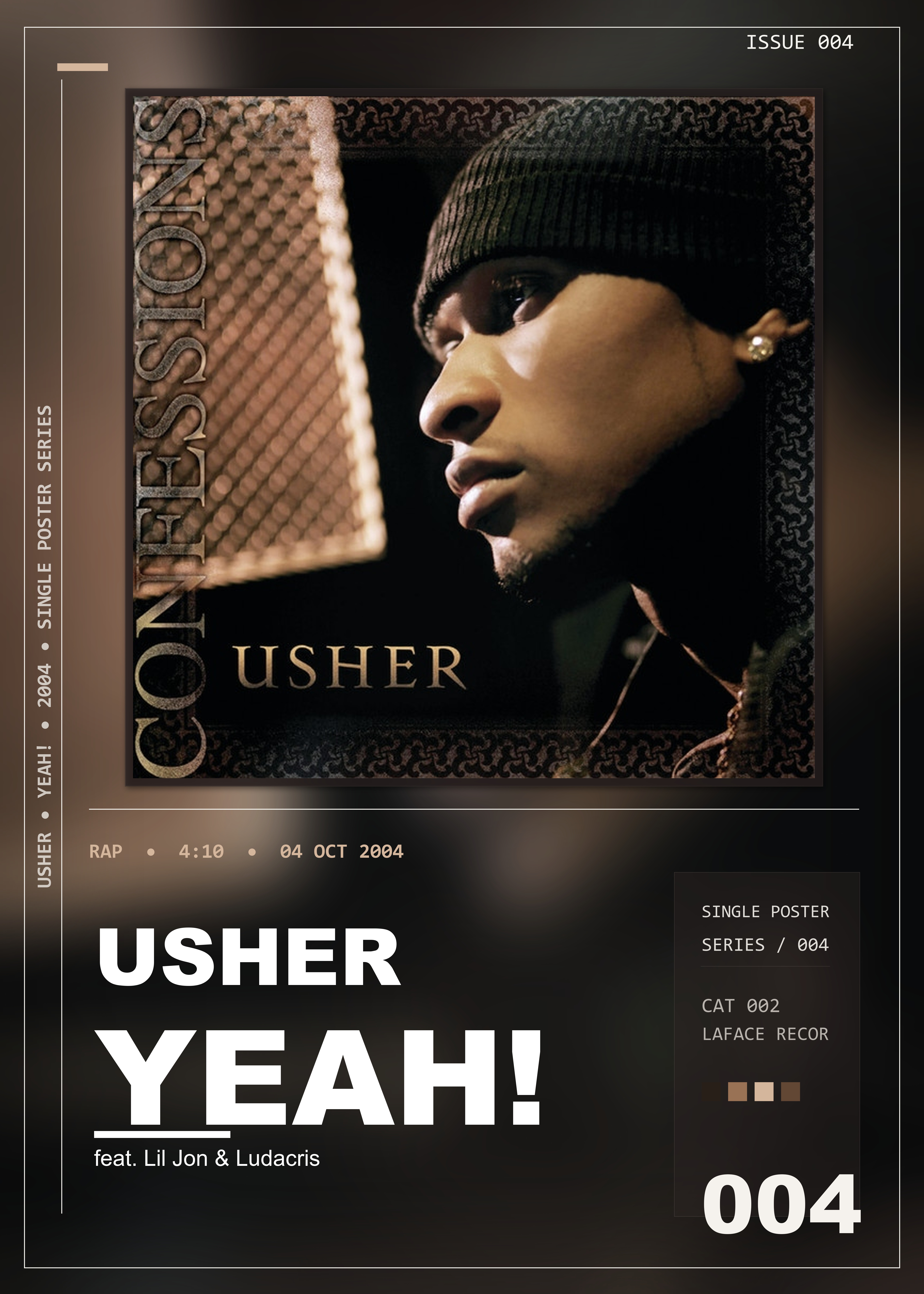 Music poster: Usher - Yeah feat Lil Jon Ludacris