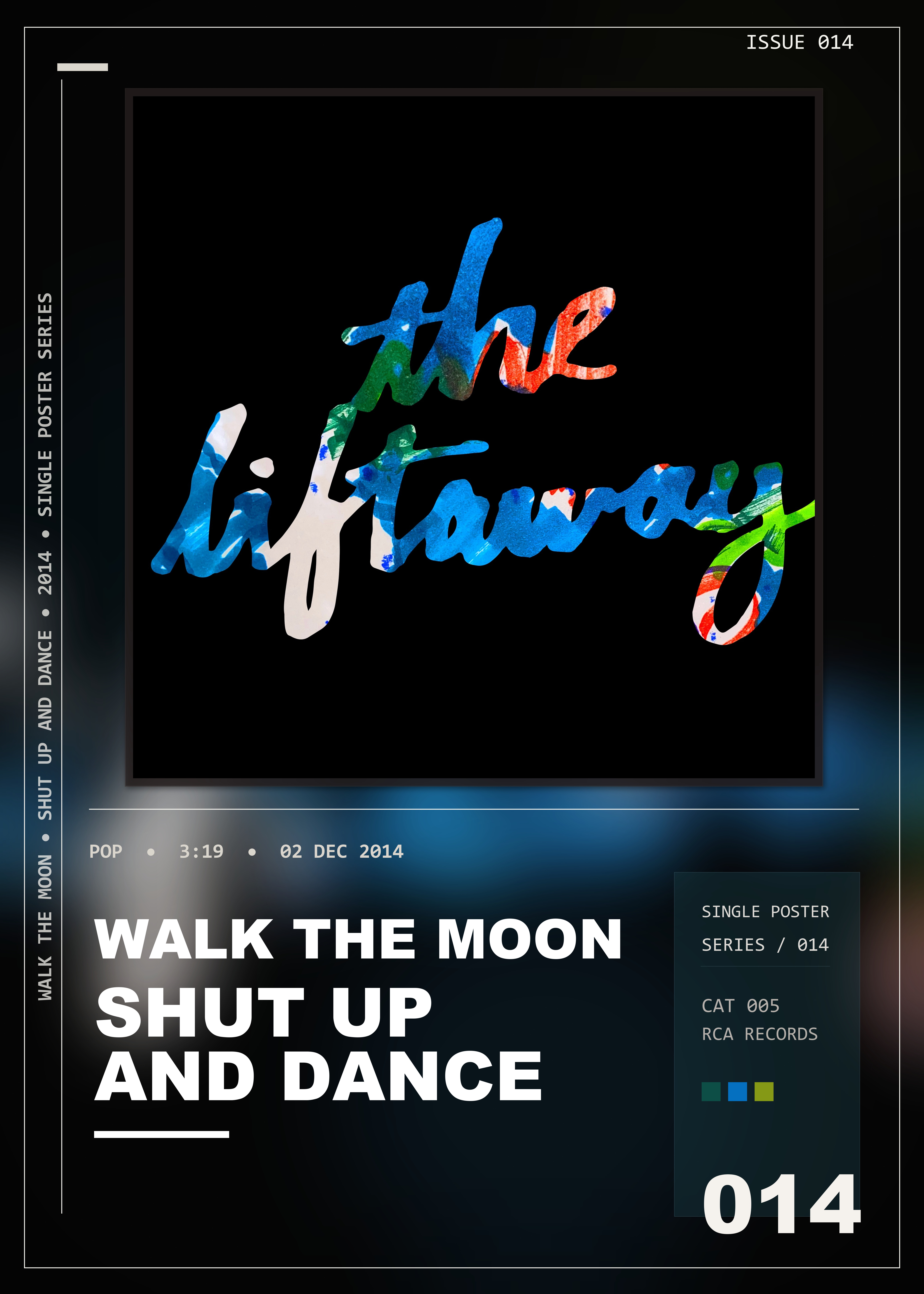 Music poster: WALK THE MOON - Shut Up and Dance