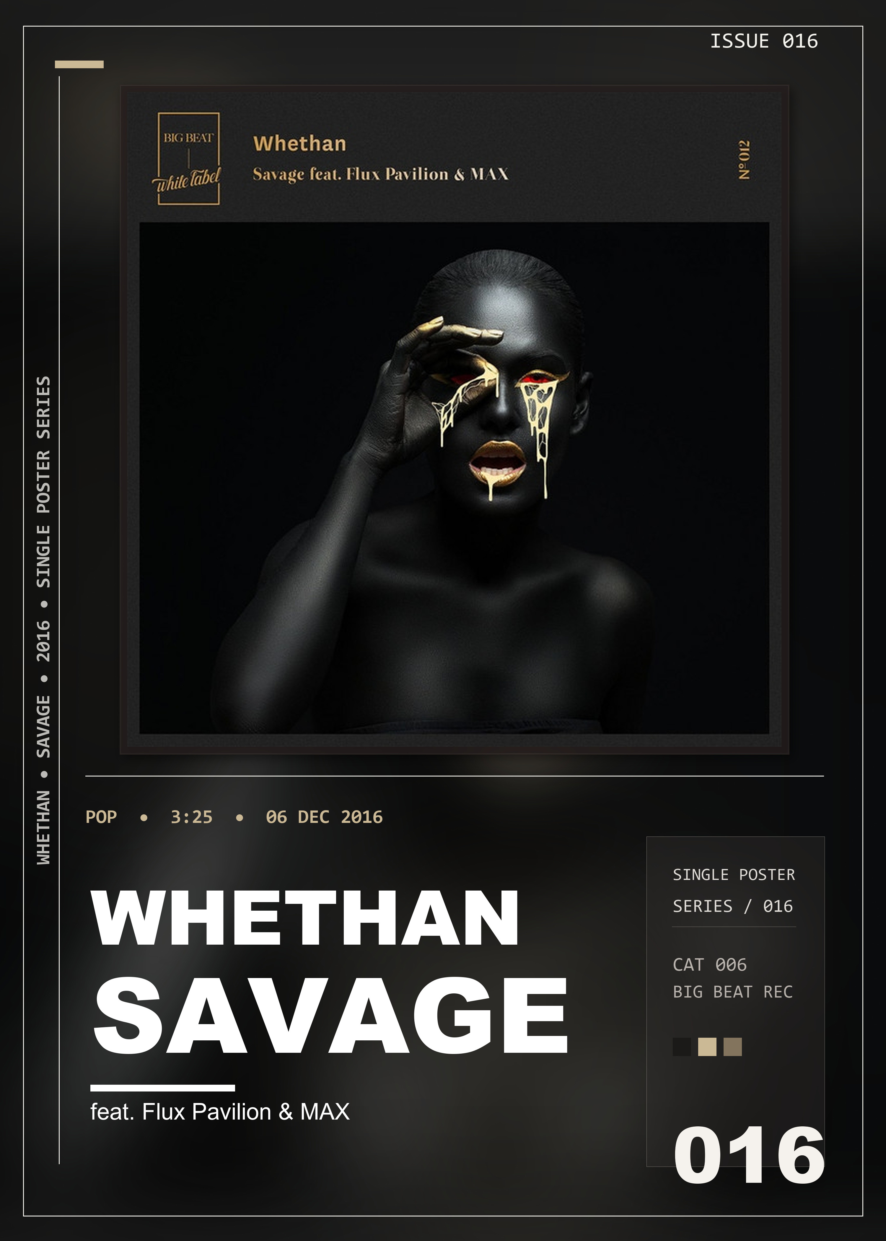 Music poster: Whethan - Savage feat Flux Pavilion MAX