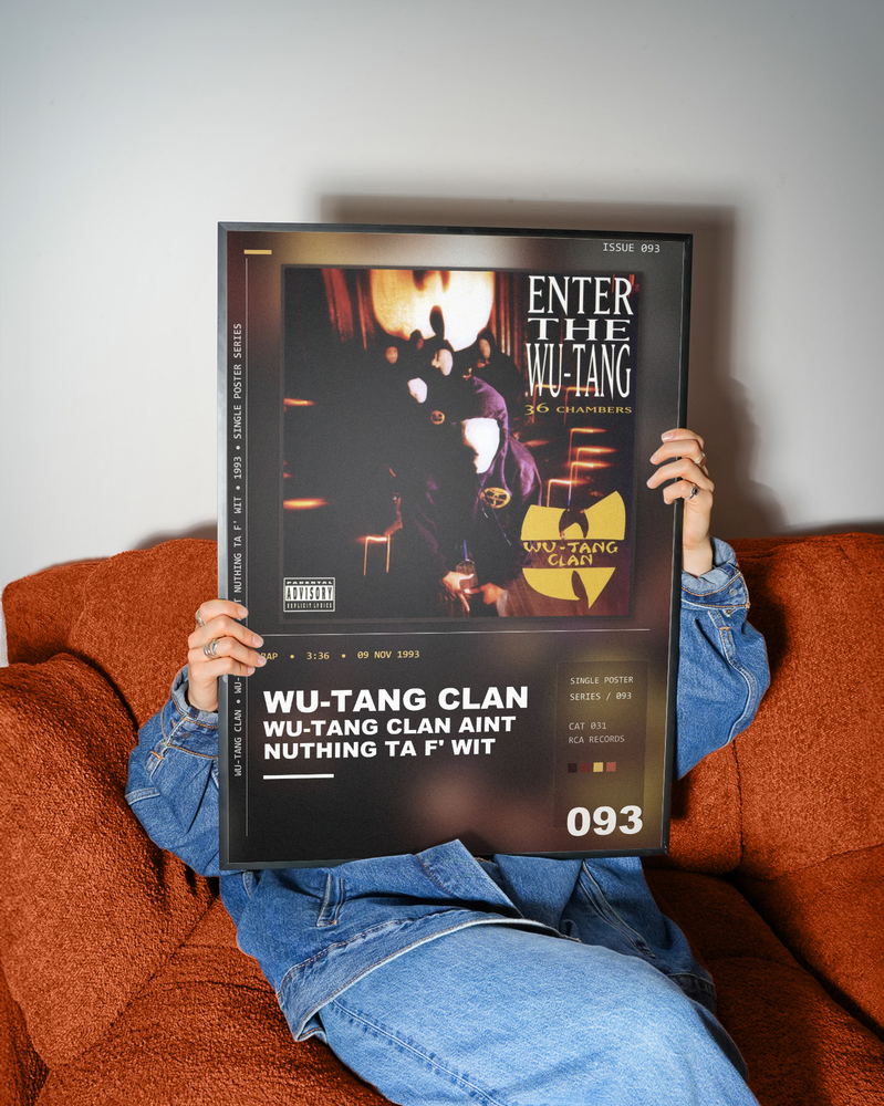 Music poster: Wu-Tang Clan - Wu-Tang Clan Aint Nuthing ta F Wit
