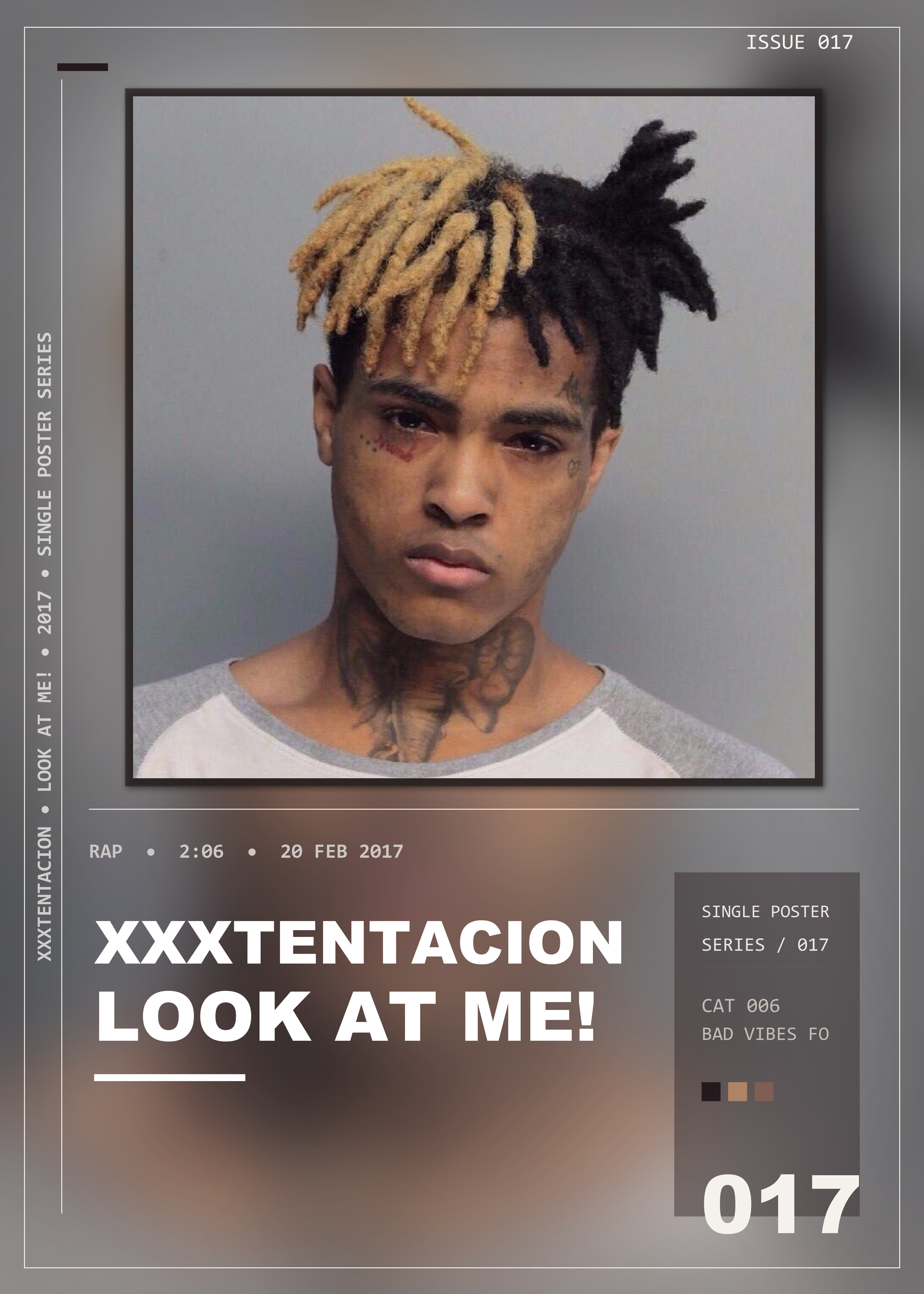 Music poster: XXXTENTACION - Look At Me