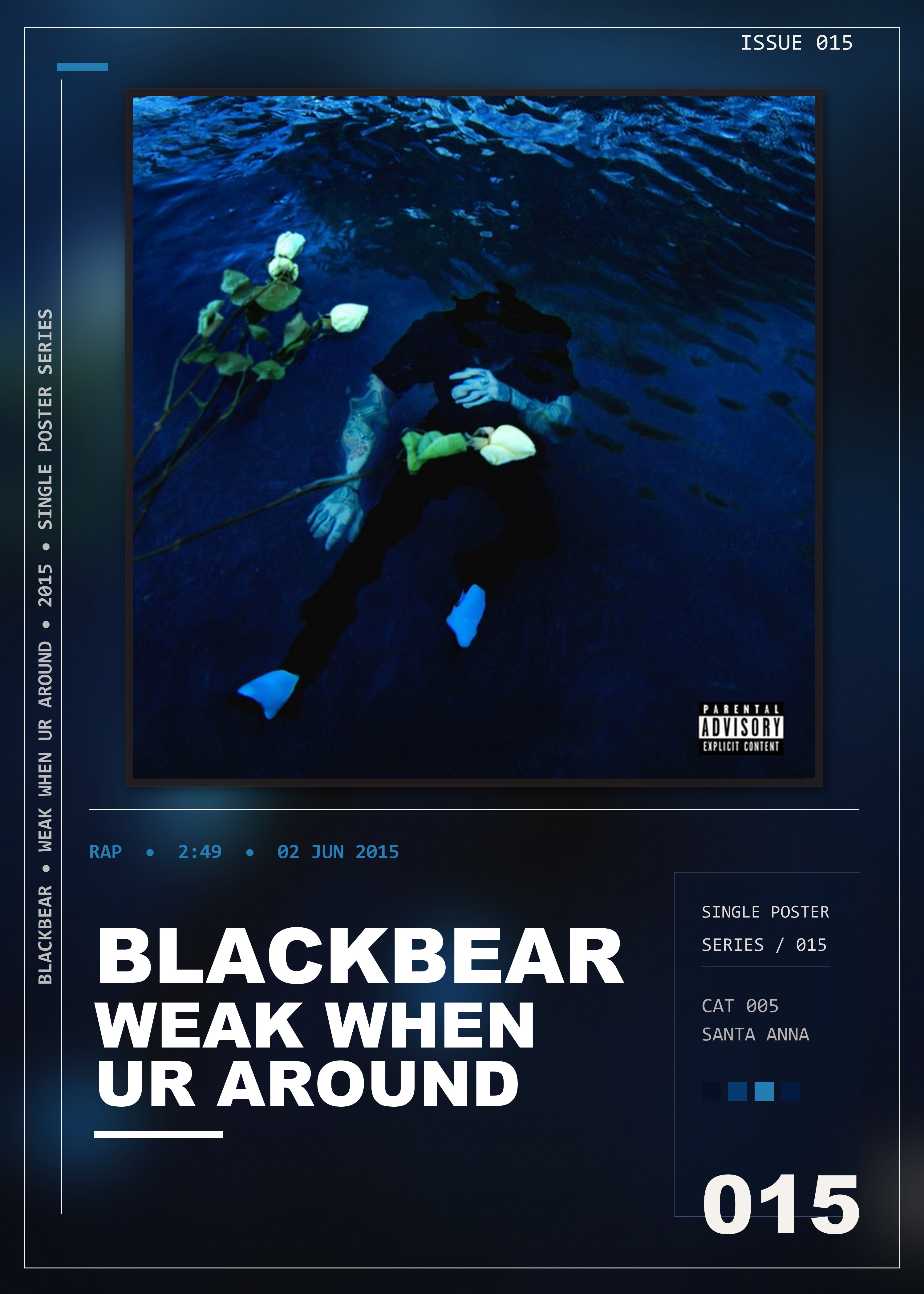Music poster: blackbear - Weak When Ur Around