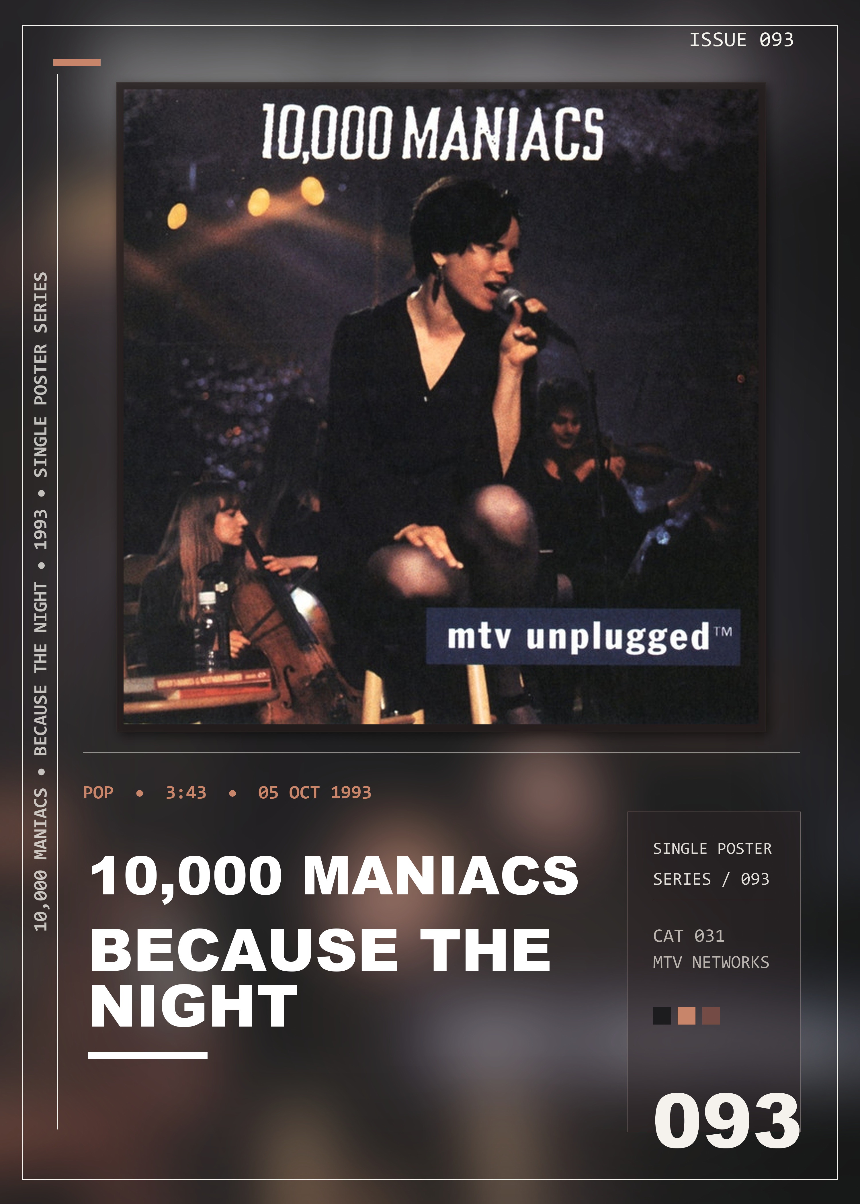 Music poster: 10000 Maniacs - Because The Night MTV Unplugged Version