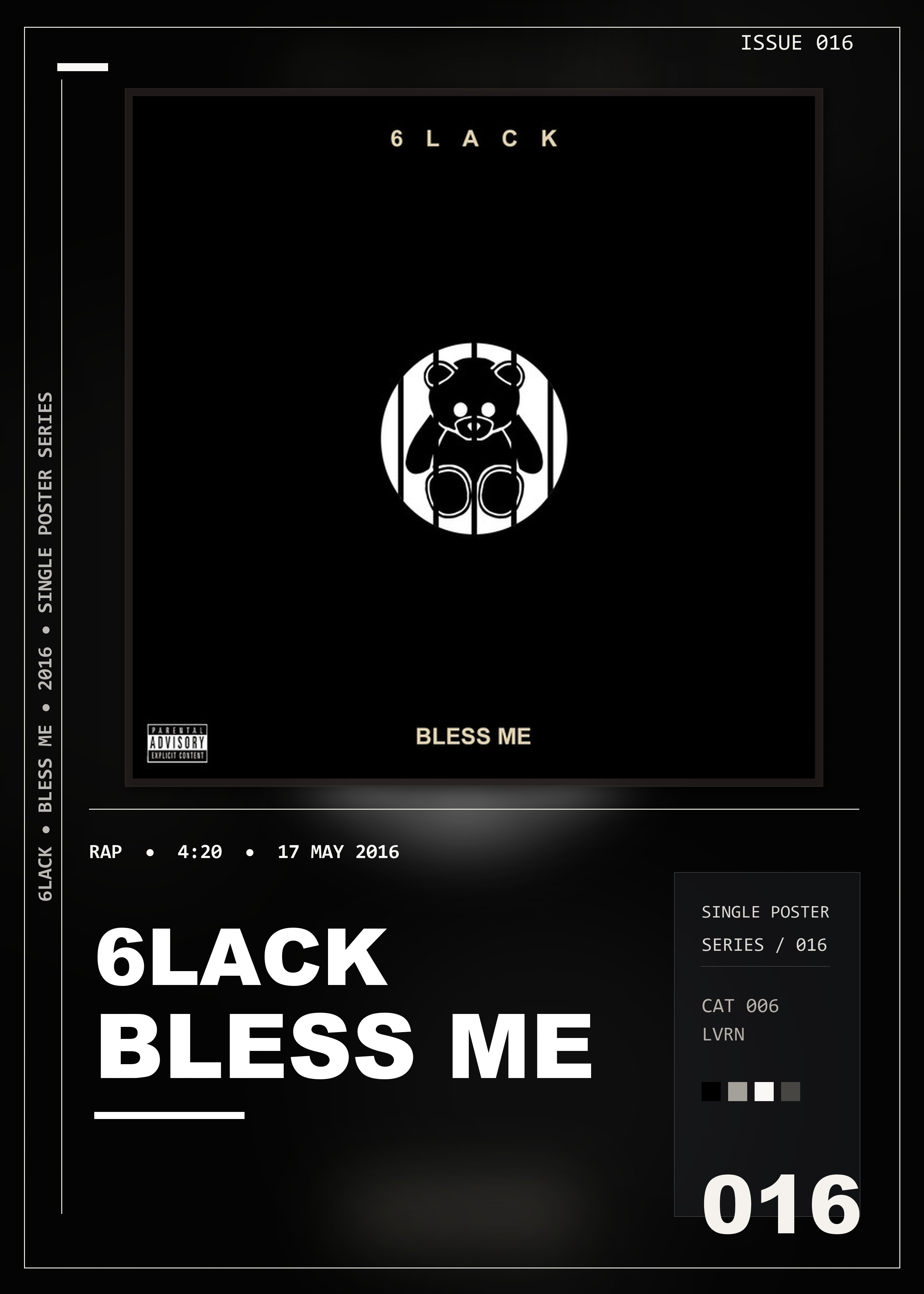 Music poster: 6LACK - Bless Me