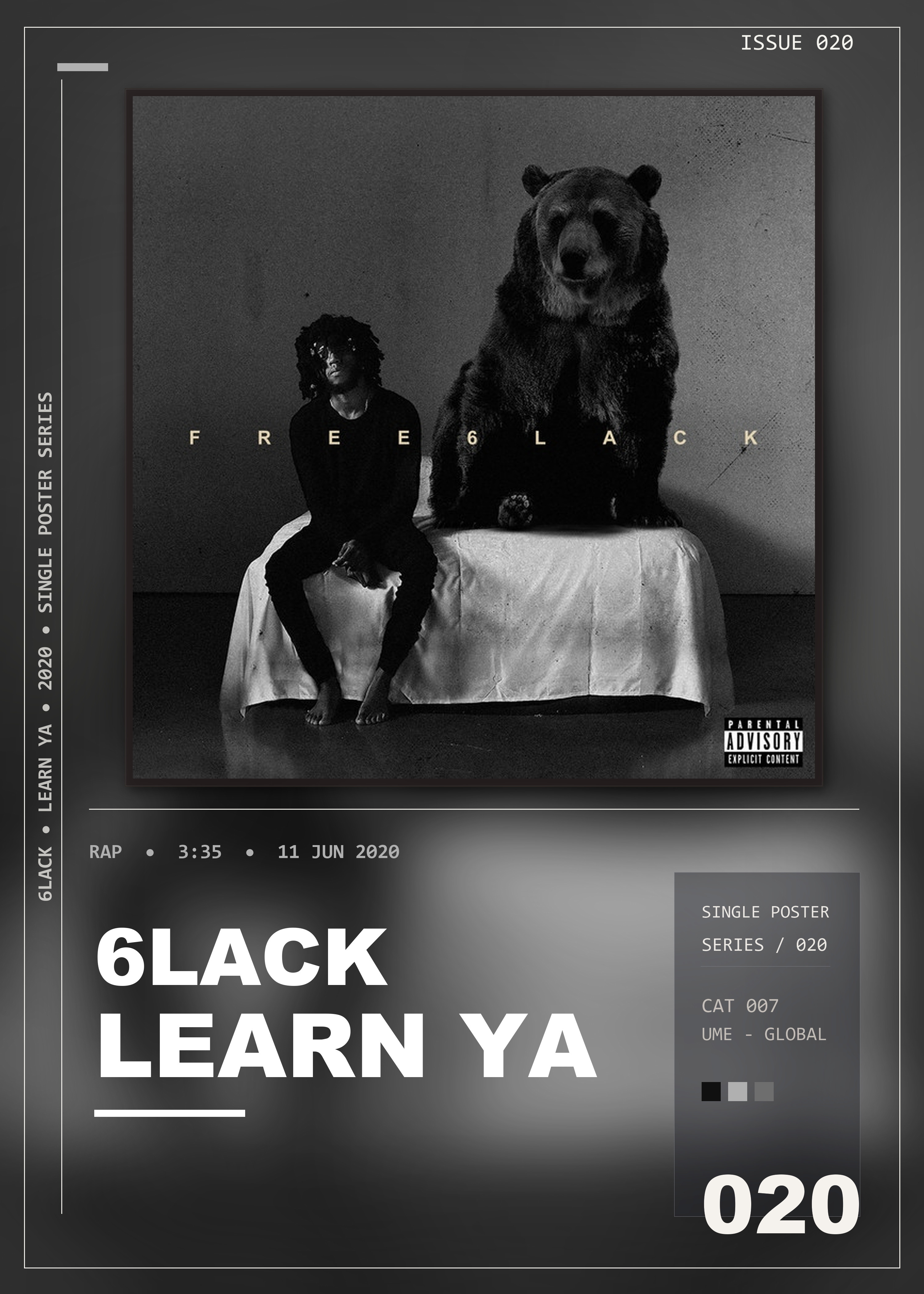 Music poster: 6LACK - Learn Ya