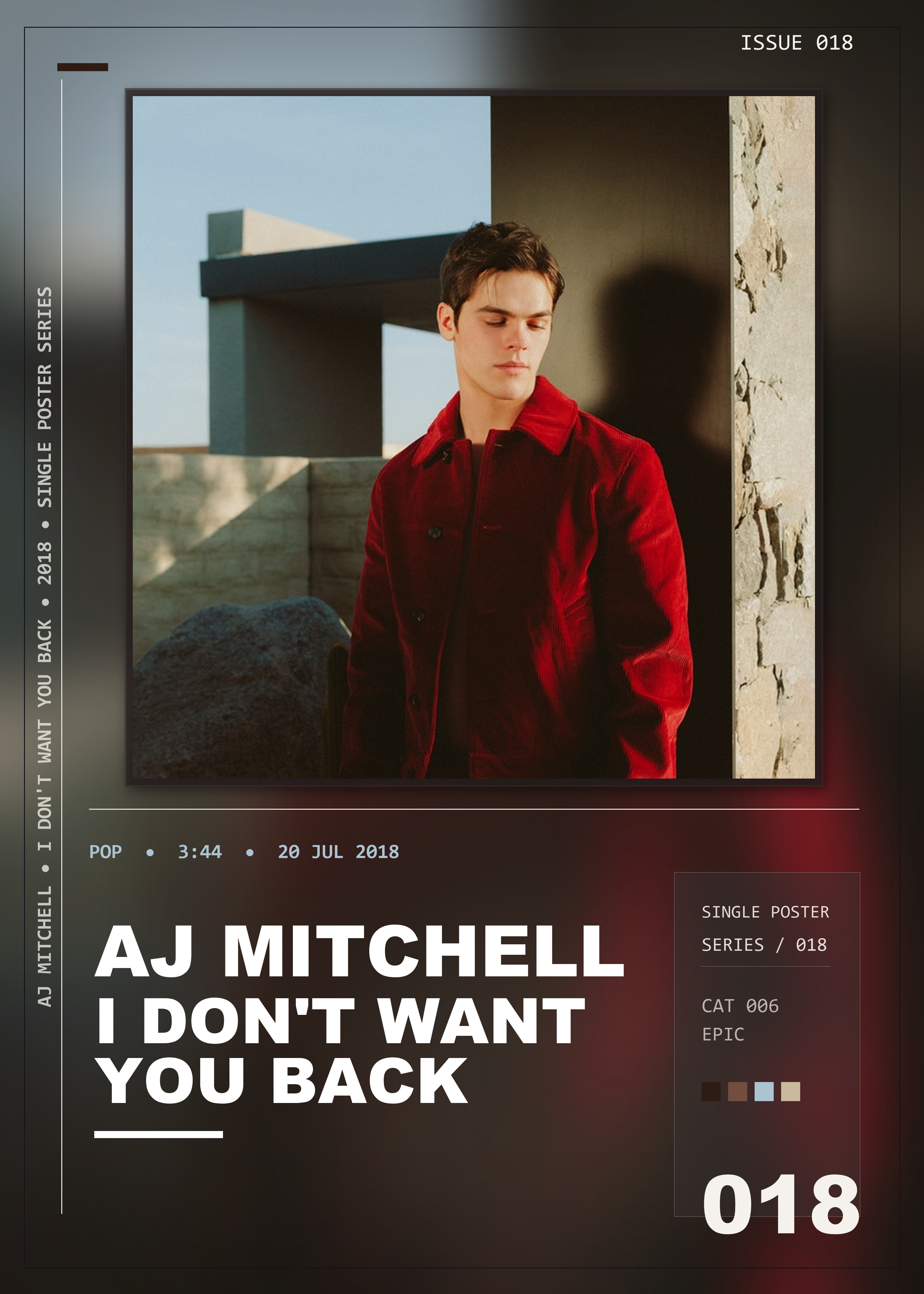 Music poster: AJ Mitchell - I Dont Want You Back
