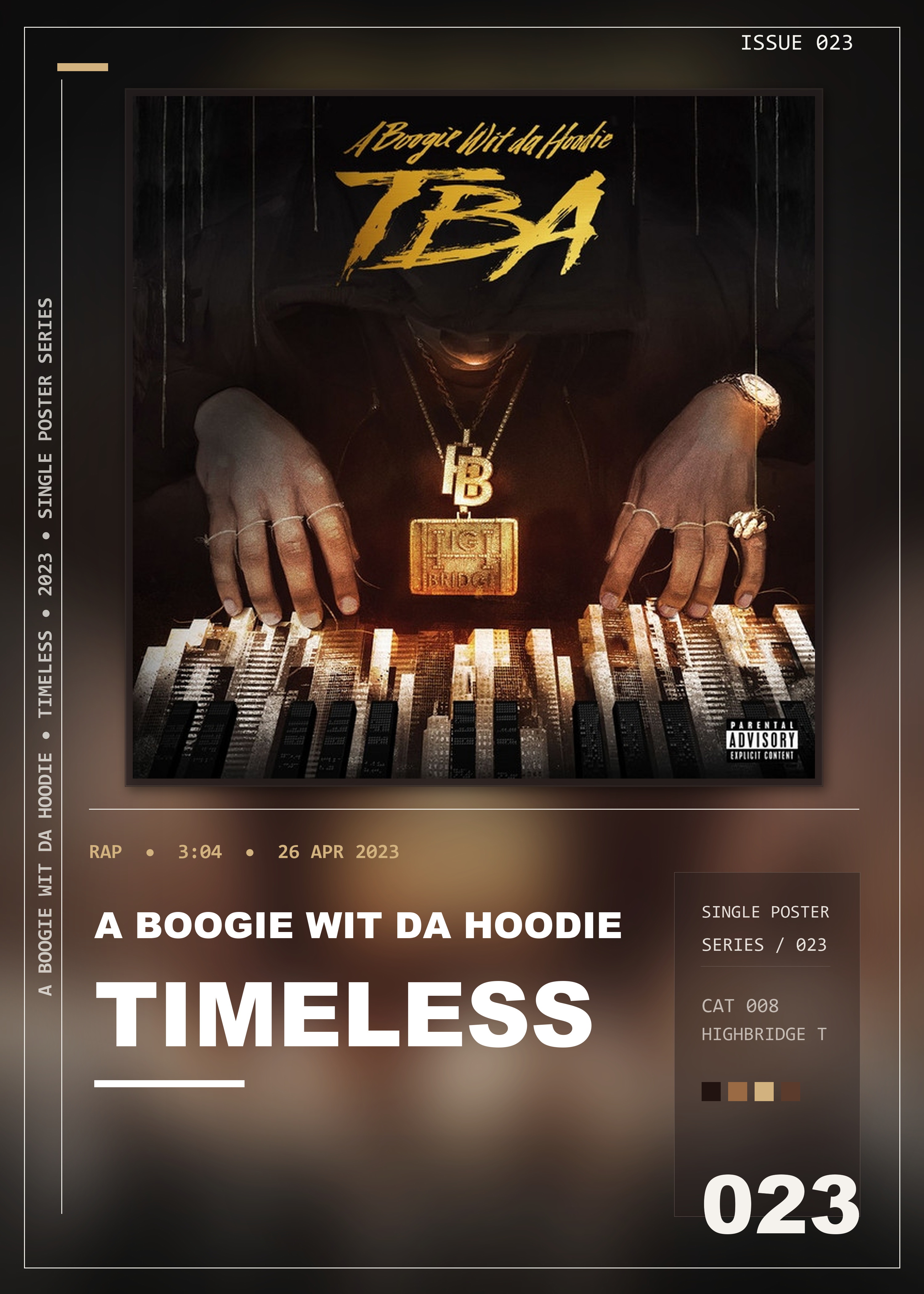 Music poster: A Boogie Wit da Hoodie - Timeless DJ SPINKING