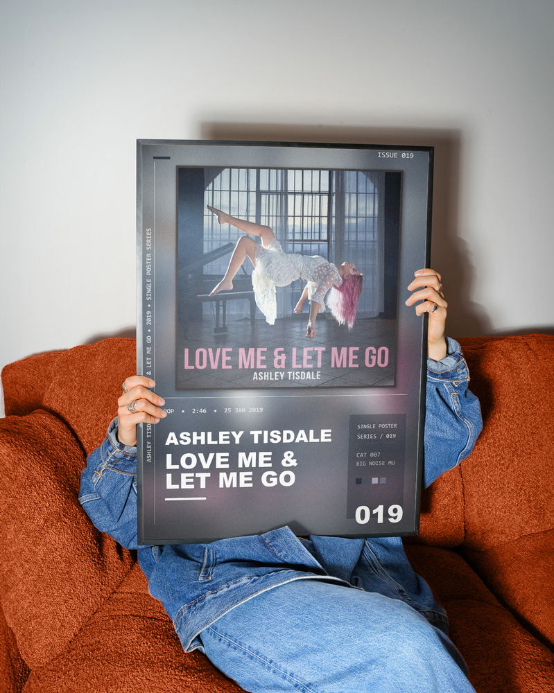 Music poster: Ashley Tisdale - Love Me Let Me Go