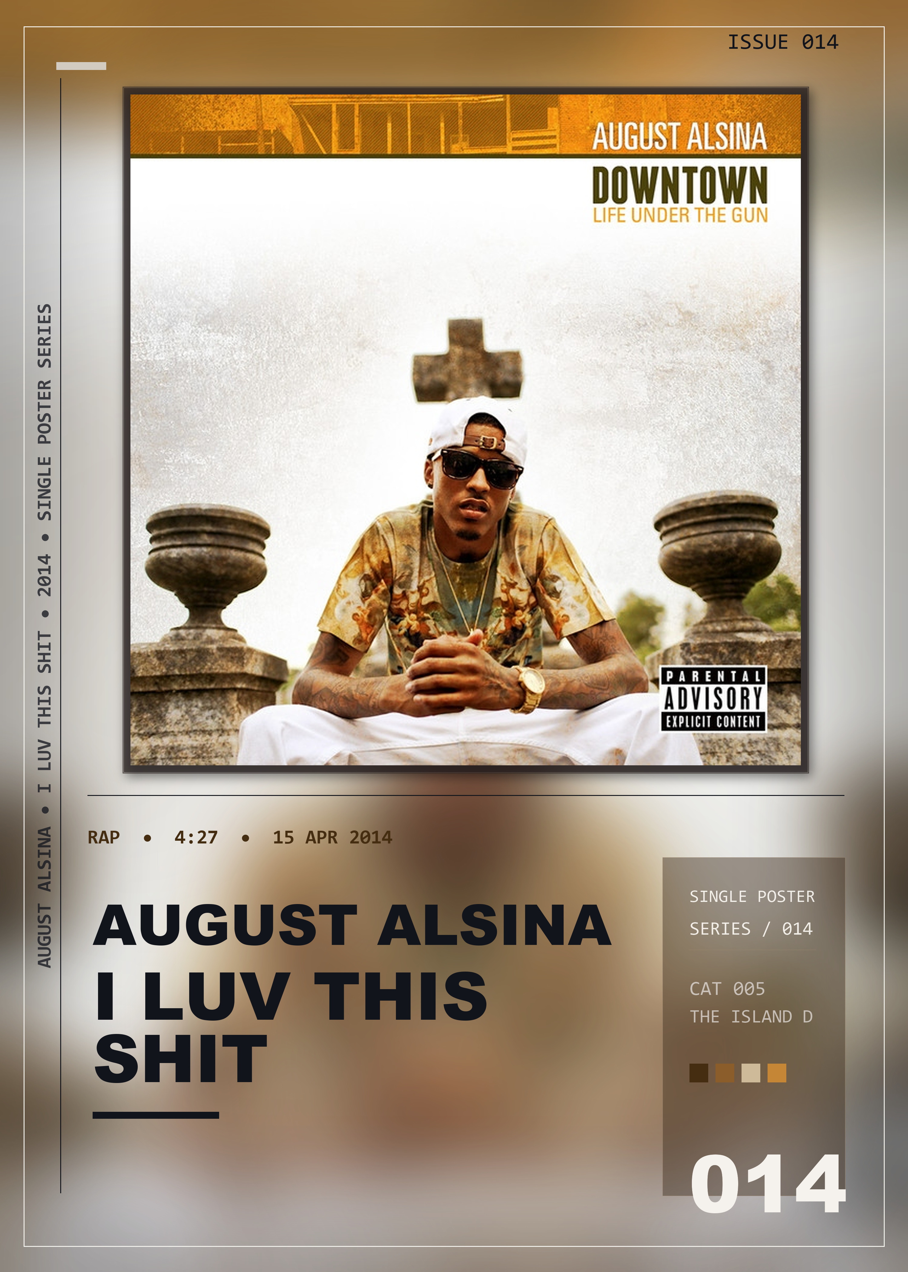Music poster: August Alsina - I Luv This Shit
