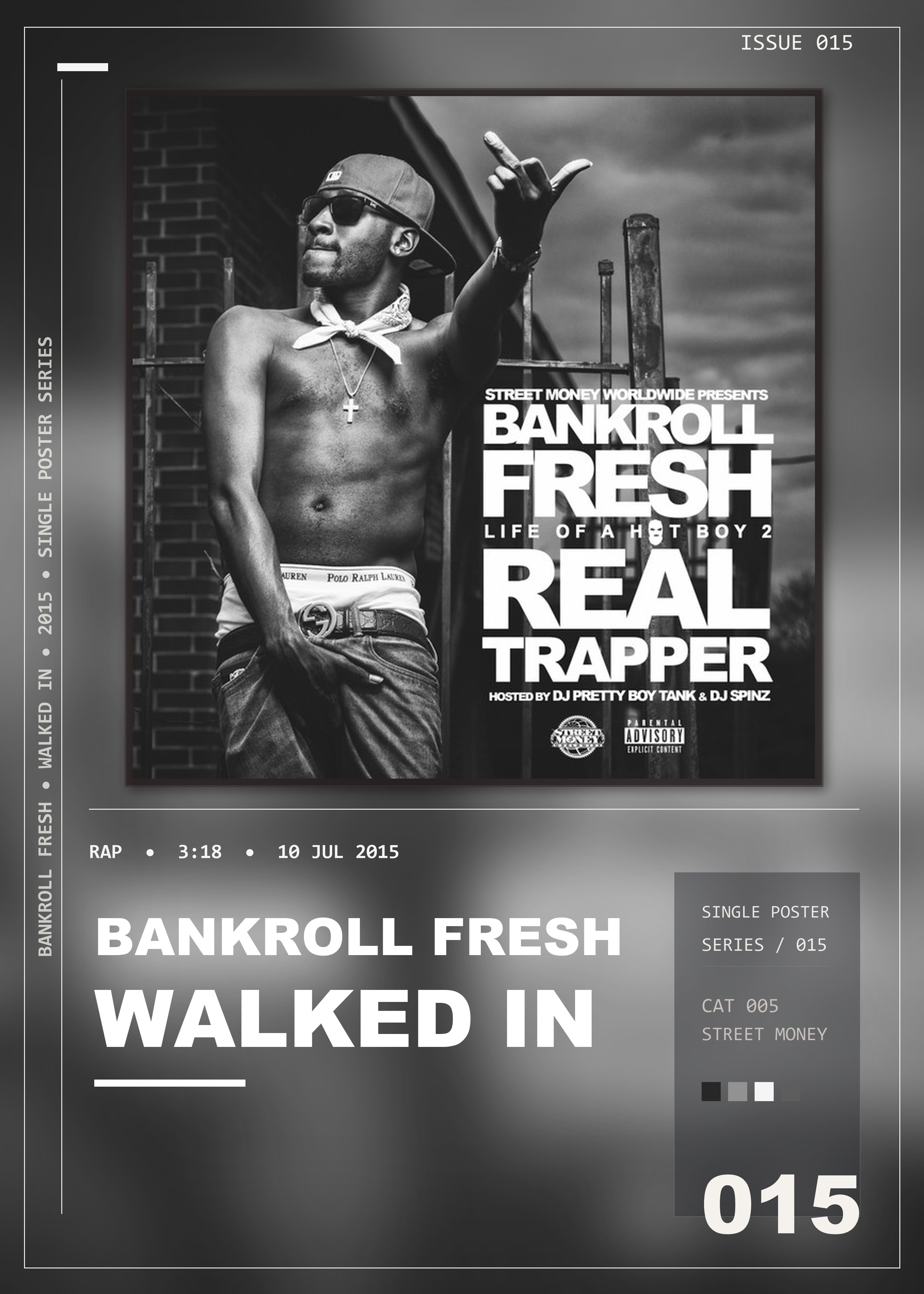 Music poster: Bankroll Fresh - Walked In
