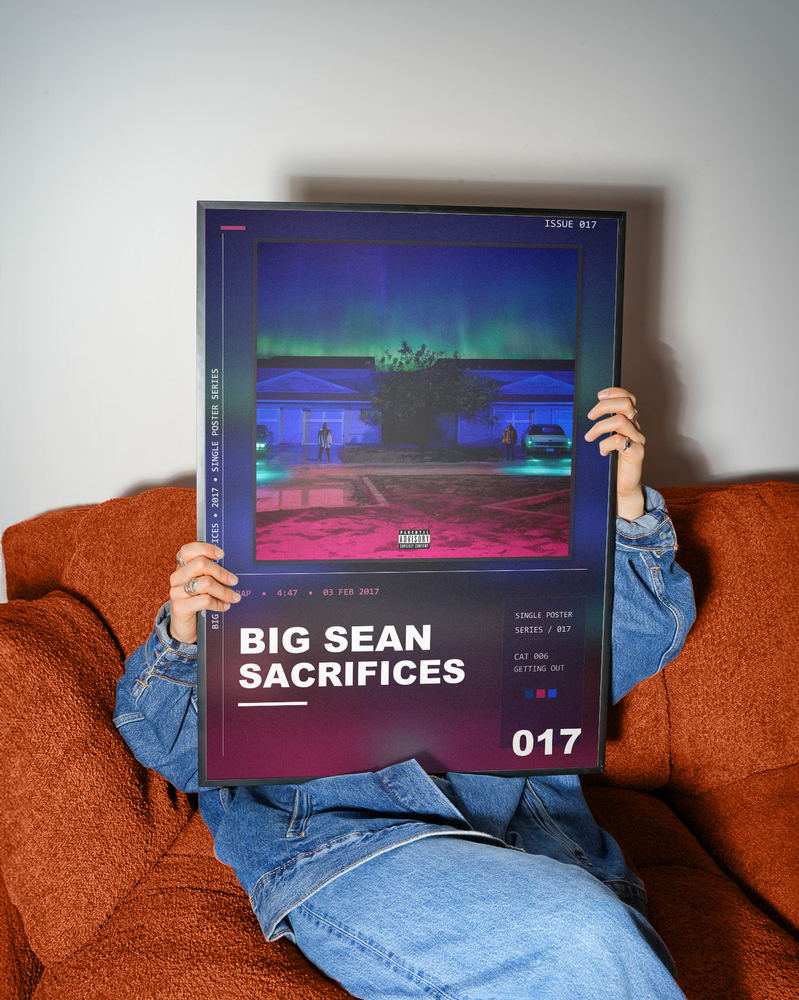 Music poster: Big Sean - Sacrifices