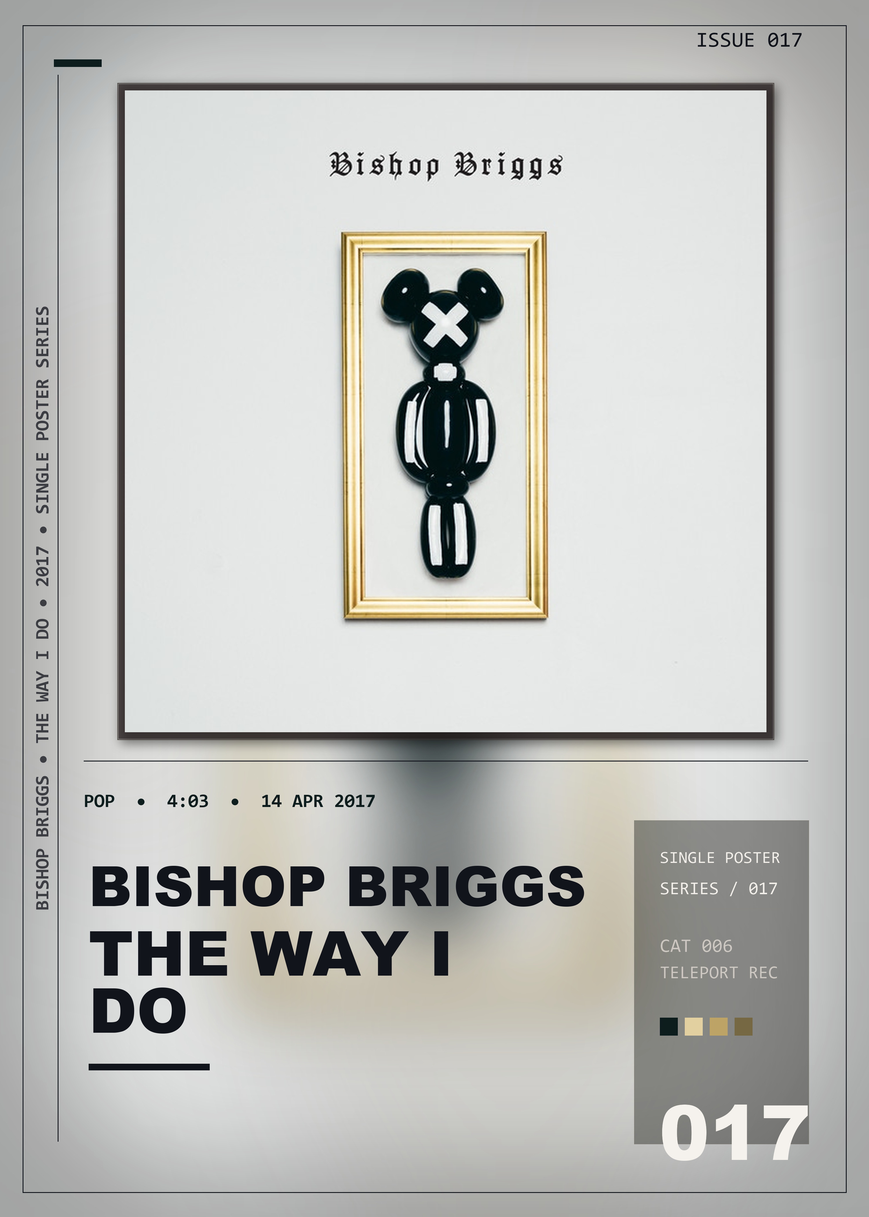 Music poster: Bishop Briggs - The Way I Do