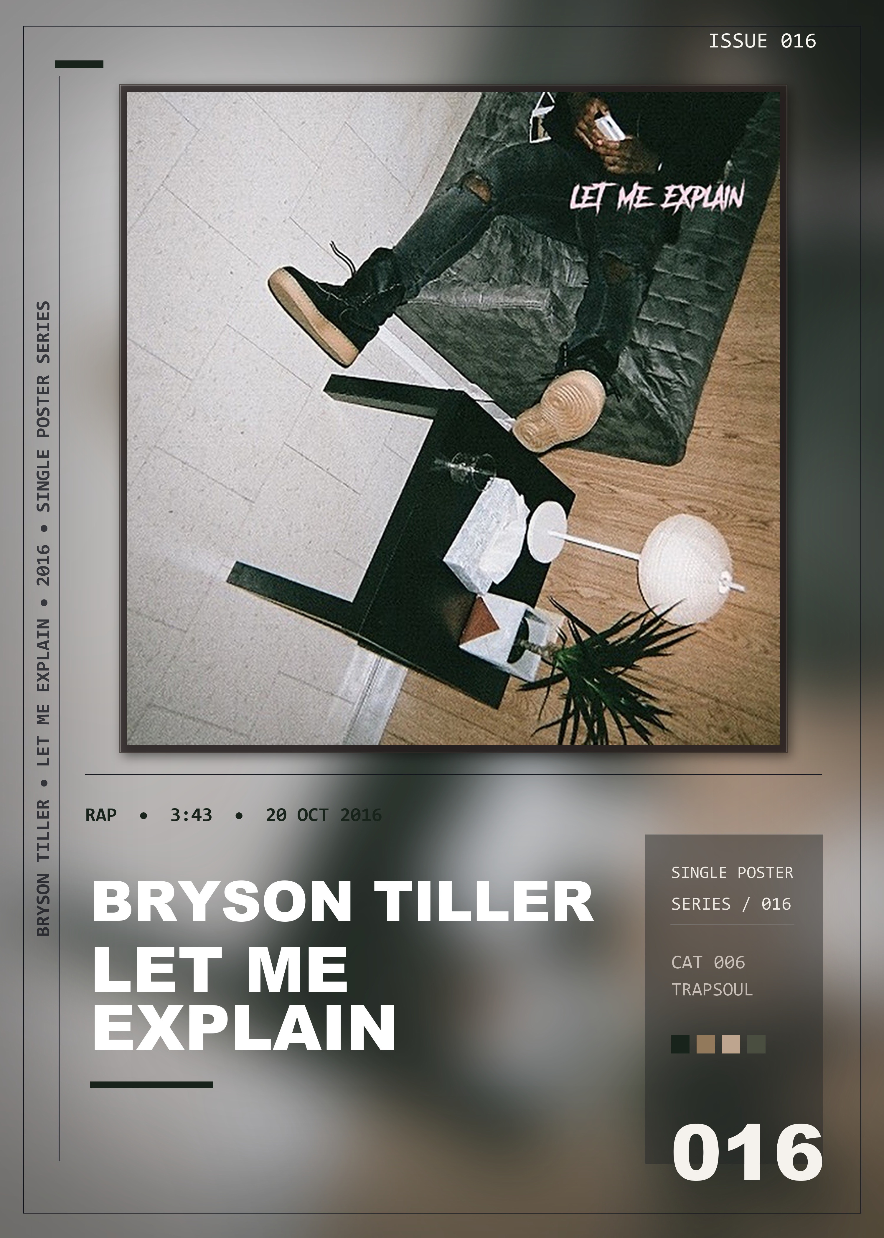 Music poster: Bryson Tiller - Let Me Explain
