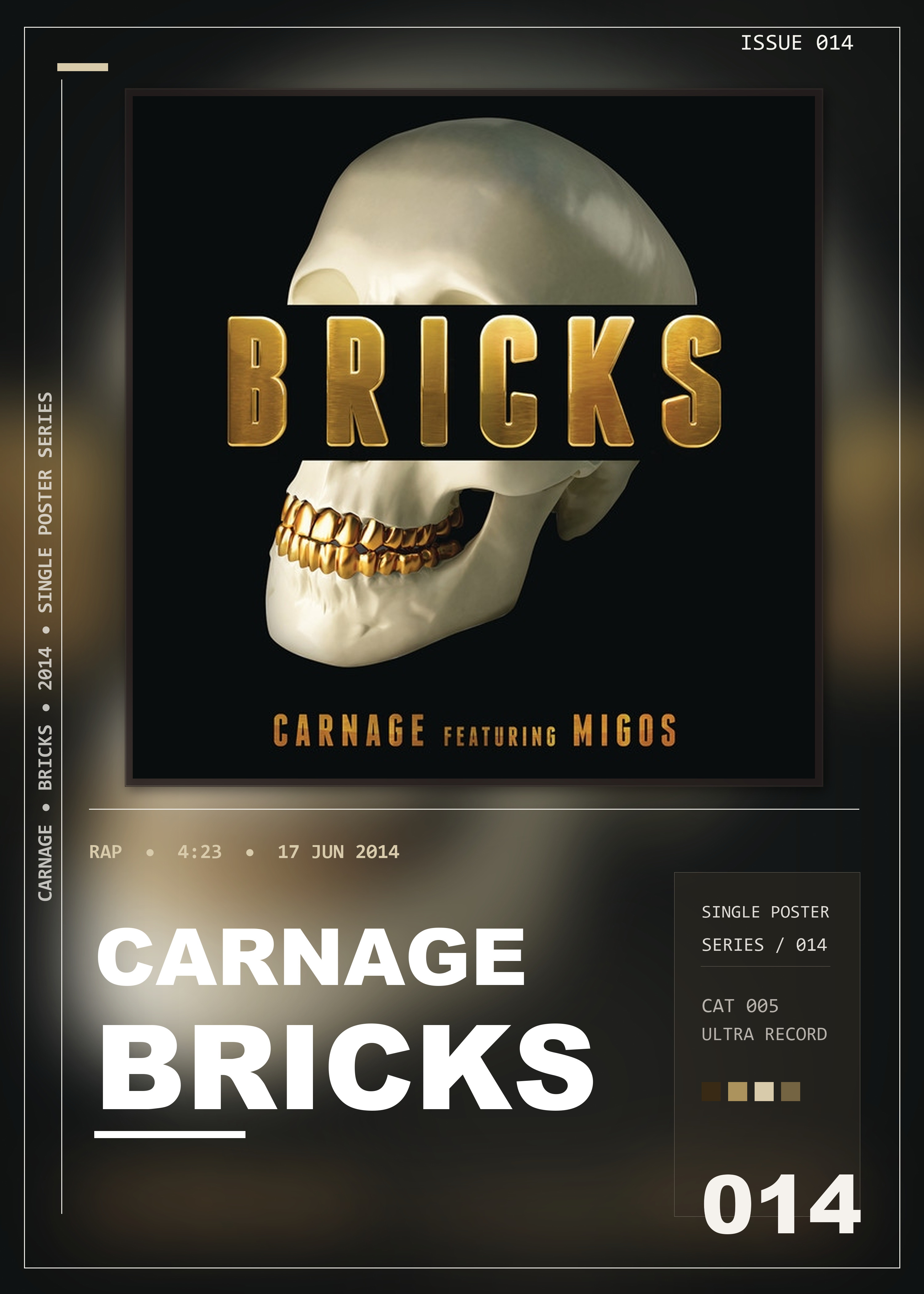 Music poster: Carnage - Bricks