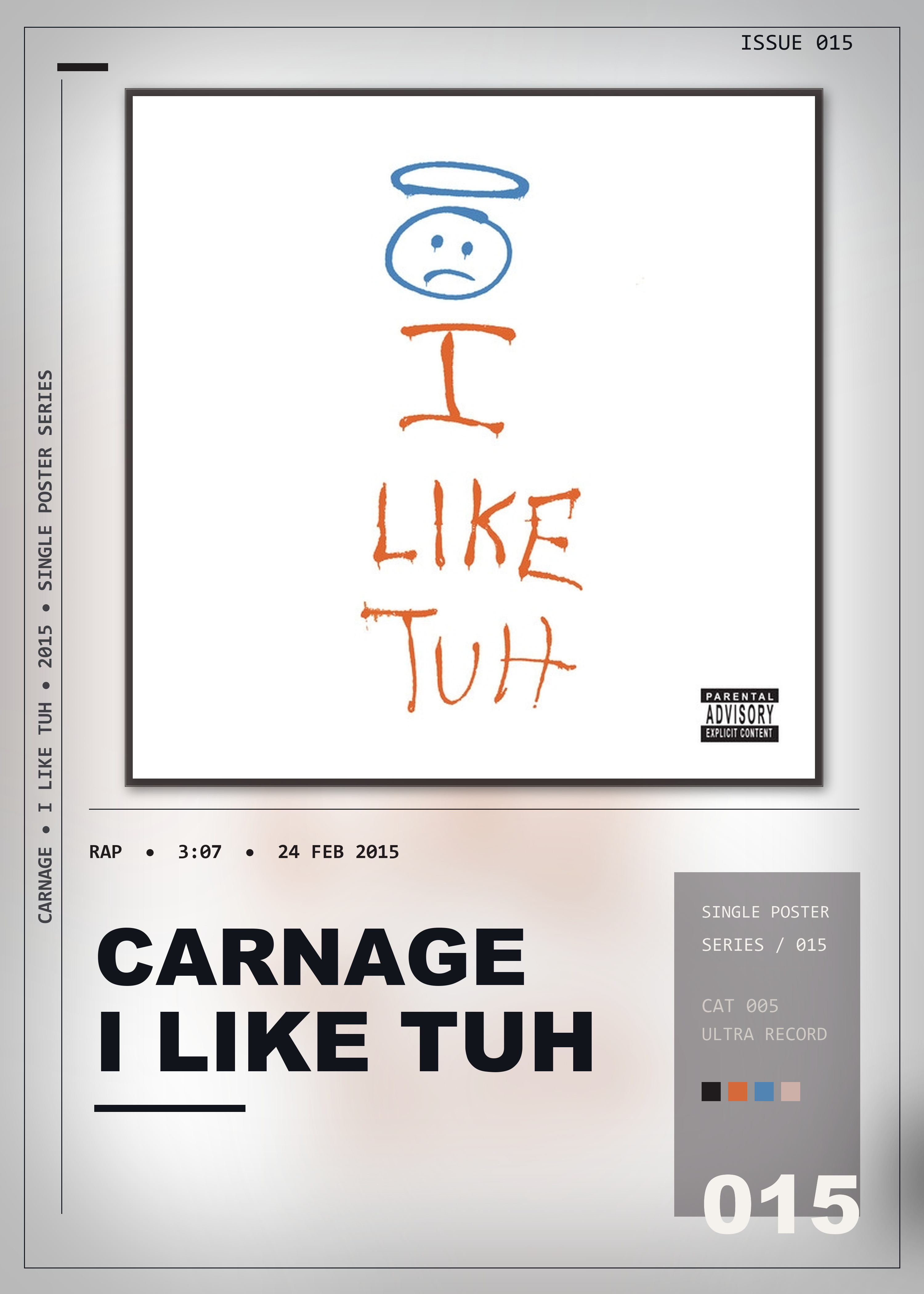Music poster: Carnage - I Like Tuh