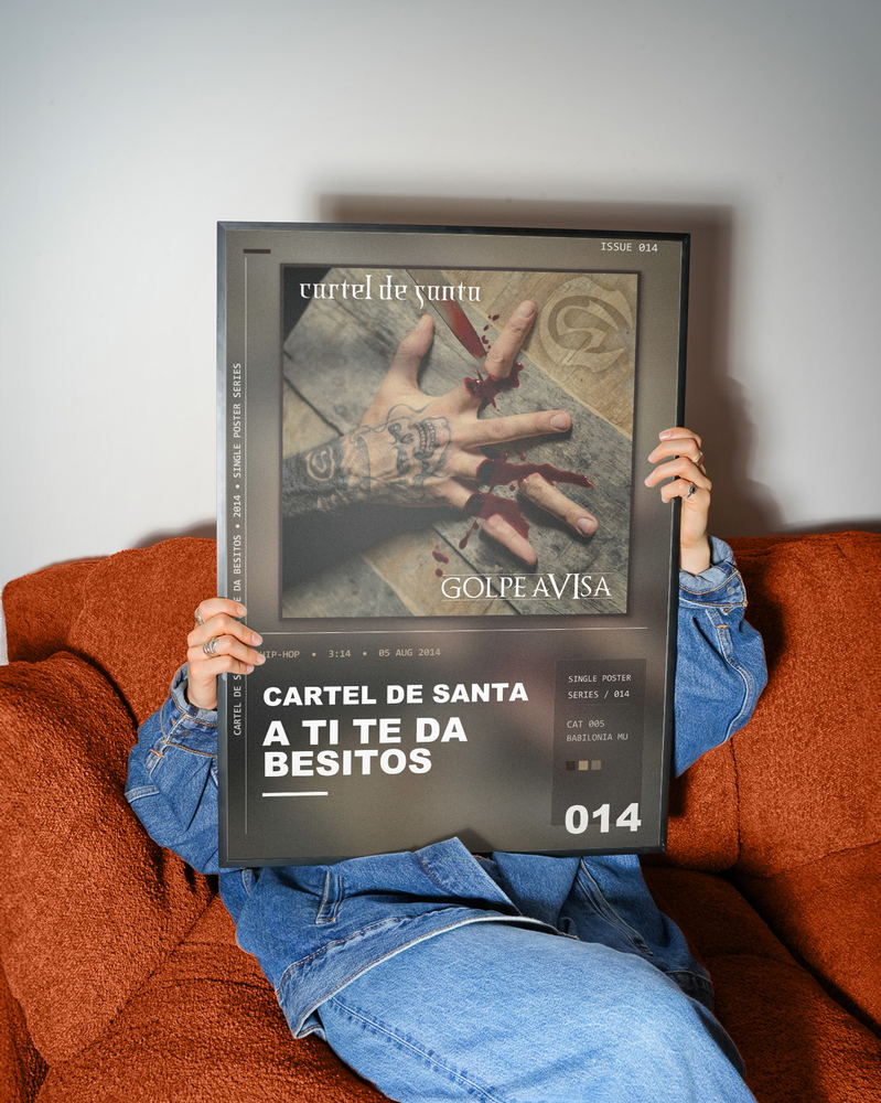 Music poster: Cartel De Santa - A Ti Te da Besitos