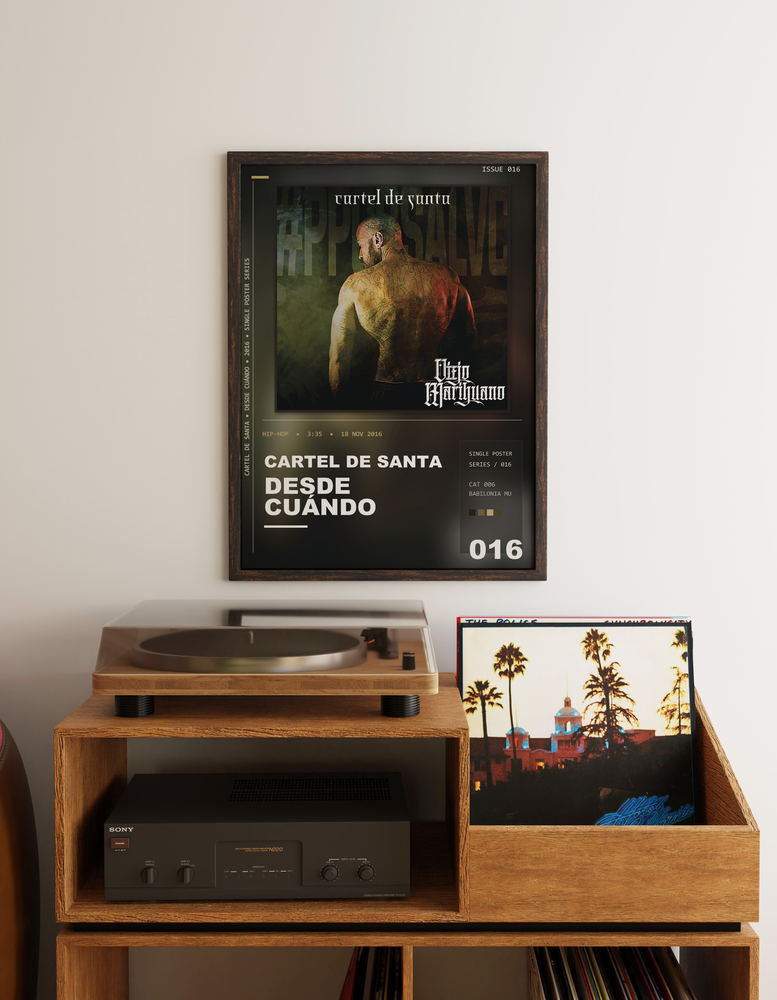 Music poster: Cartel De Santa - Desde Cuándo