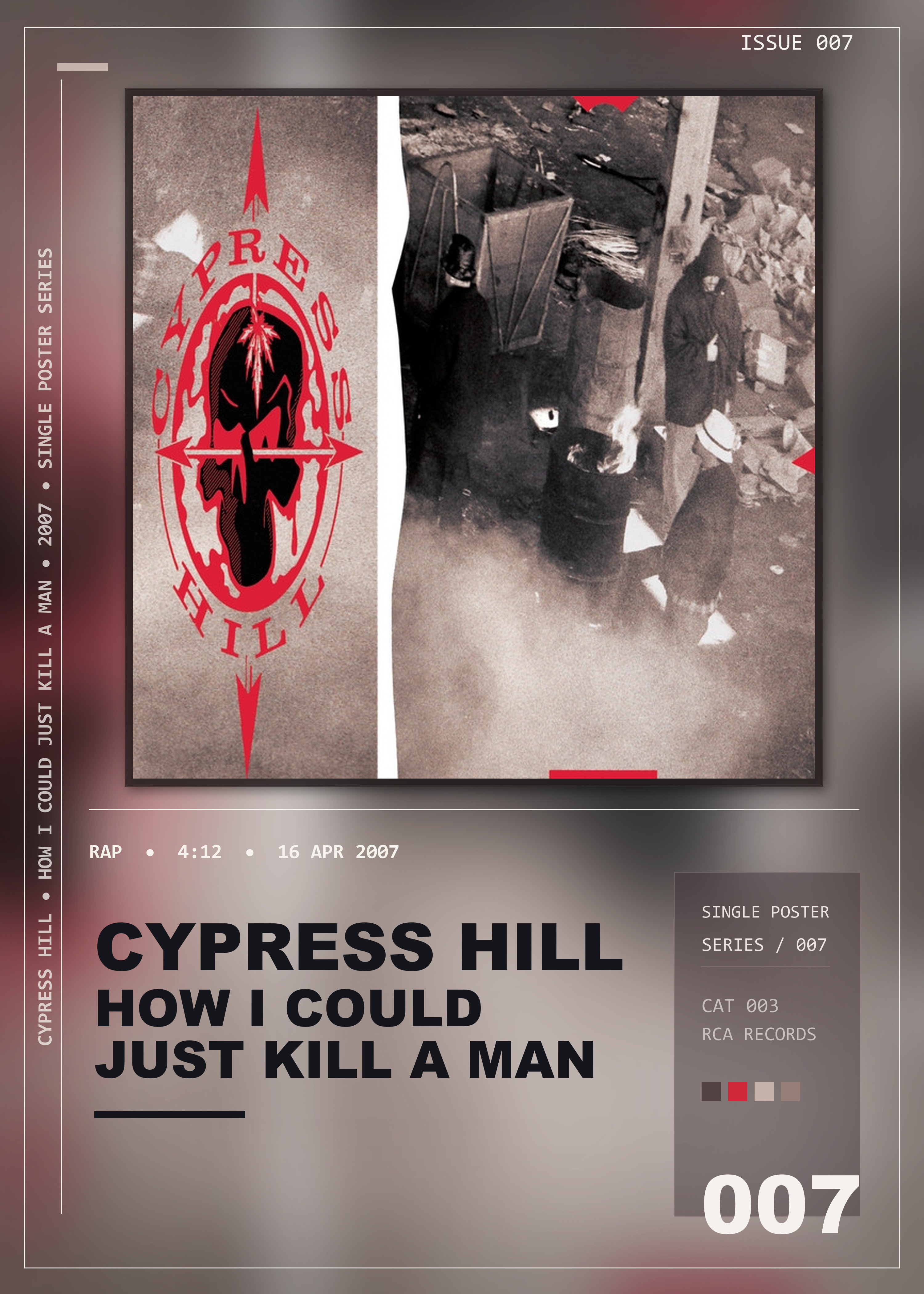 Music poster: Cypress Hill - How I Could Just Kill a Man